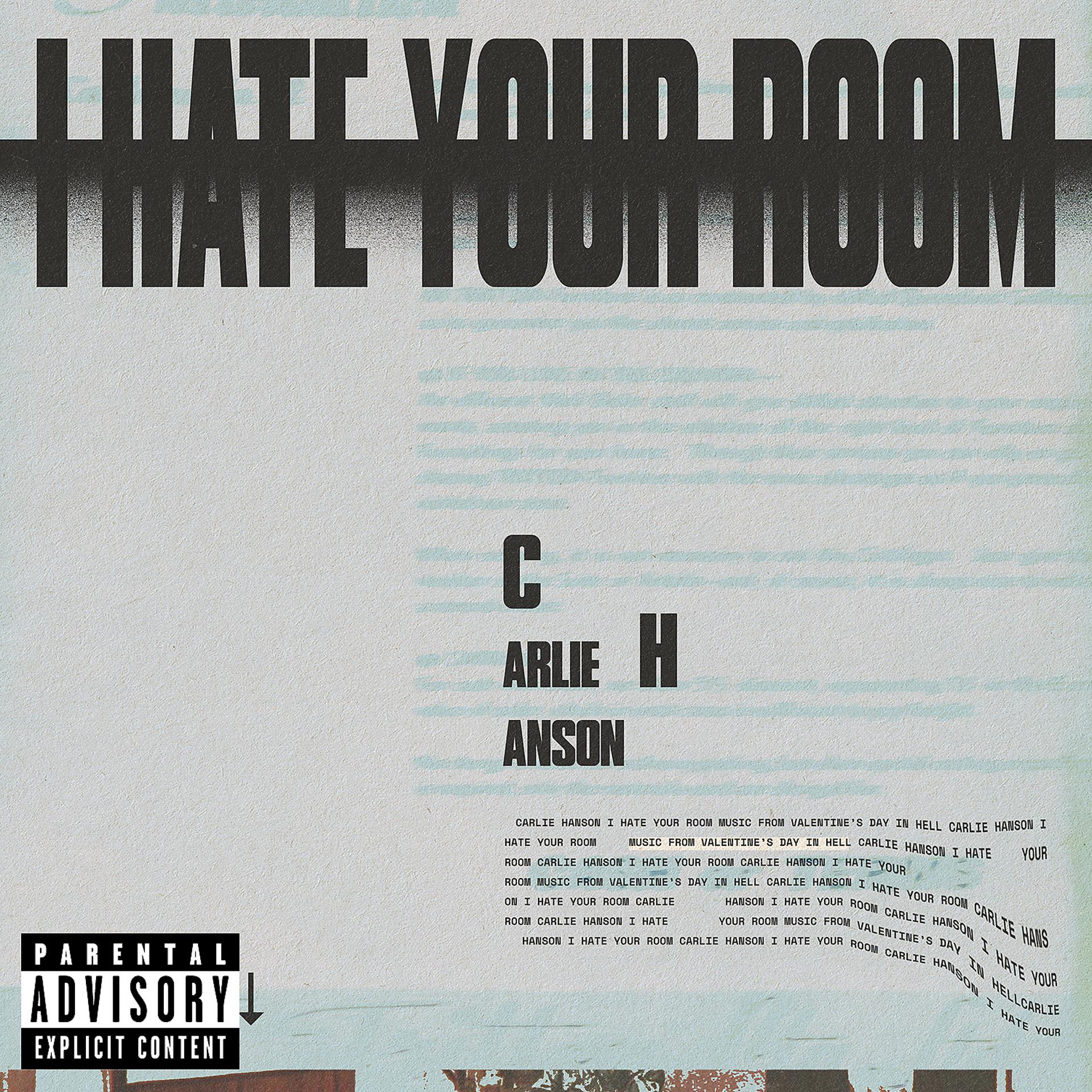 Постер к треку Carlie Hanson - I Hate Your Room (From the Podcast Musical “Valentine’s Day In Hell”)
