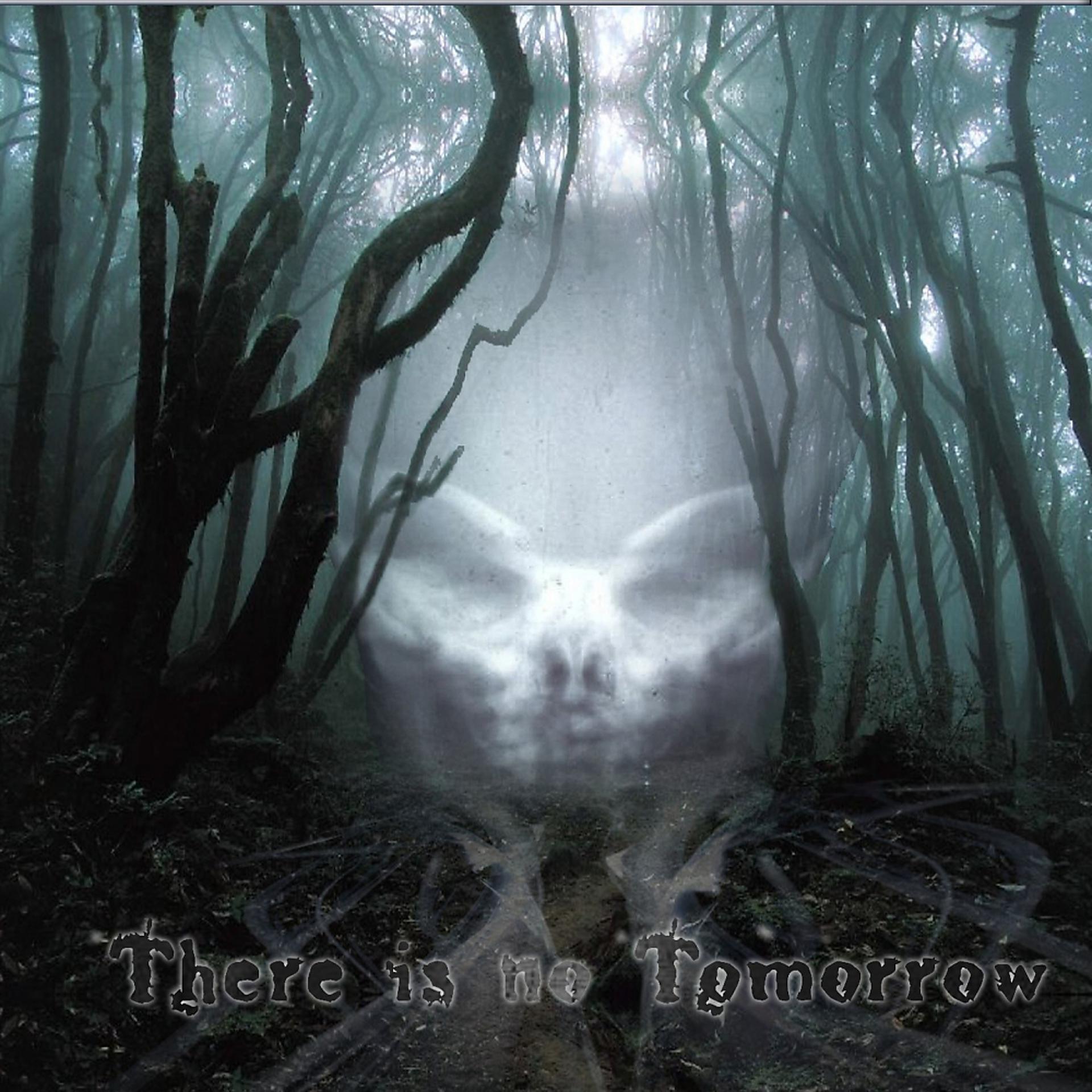 Постер альбома There Is No Tomorrow