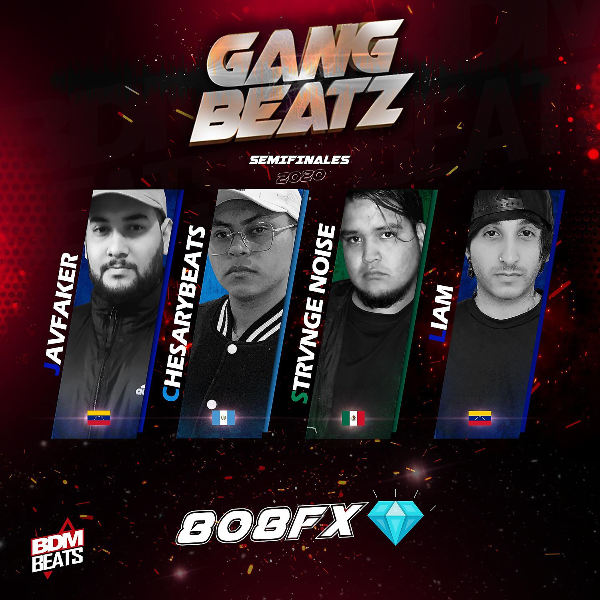 Постер альбома GANG BEATZ - 808FX (Semifinales)