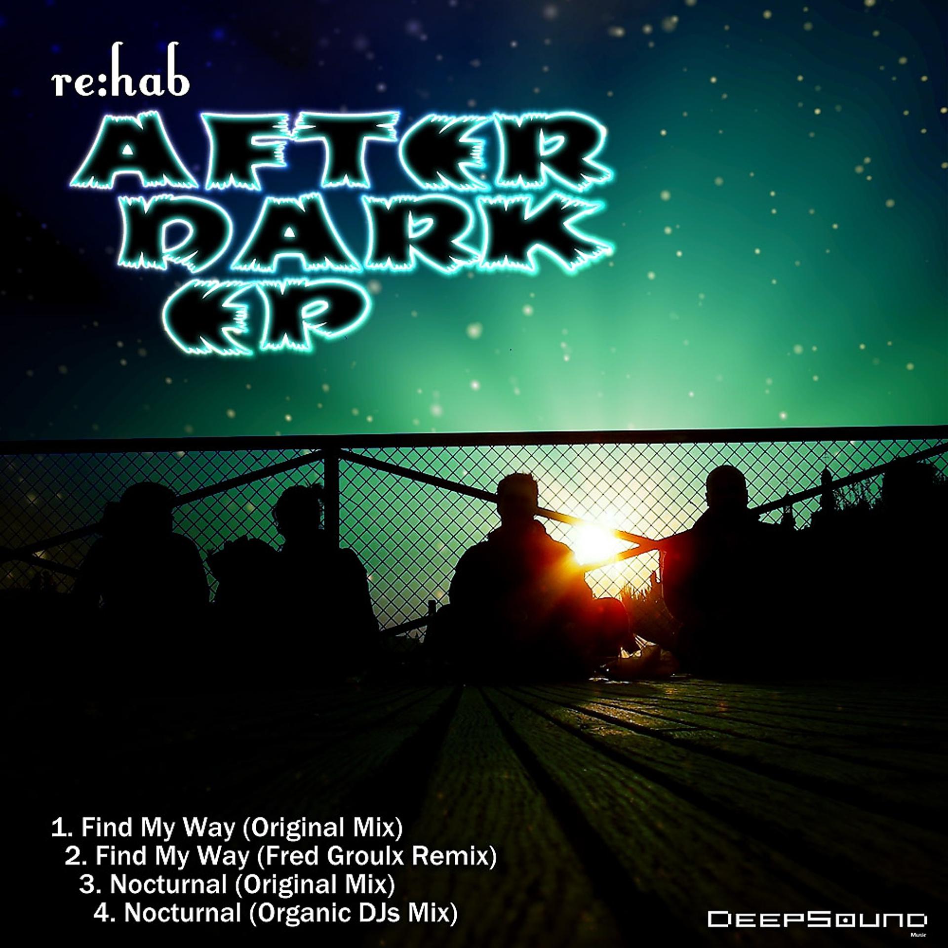 Постер альбома After Dark : Find My Way / Nocturnal EP