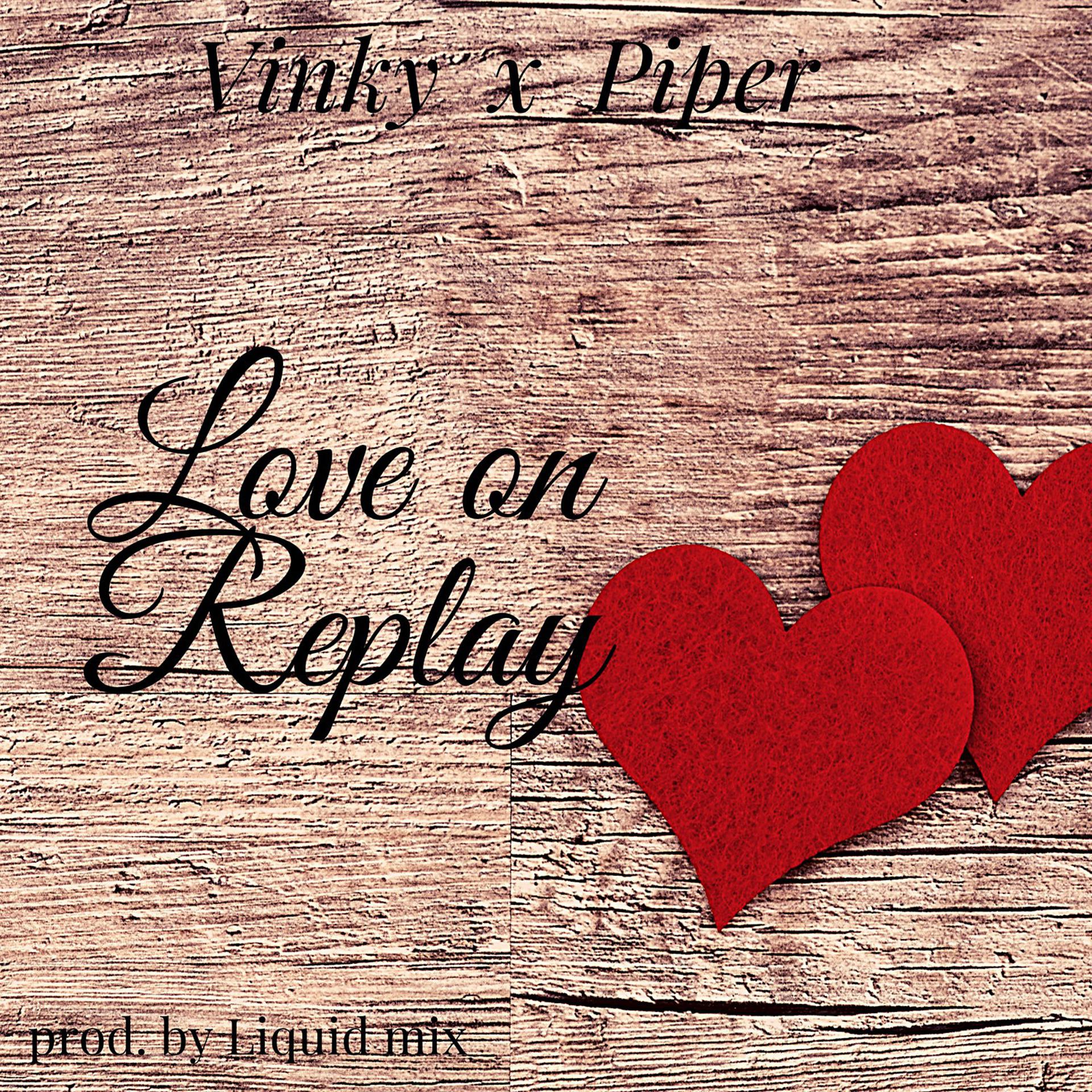 Постер альбома Love on Replay
