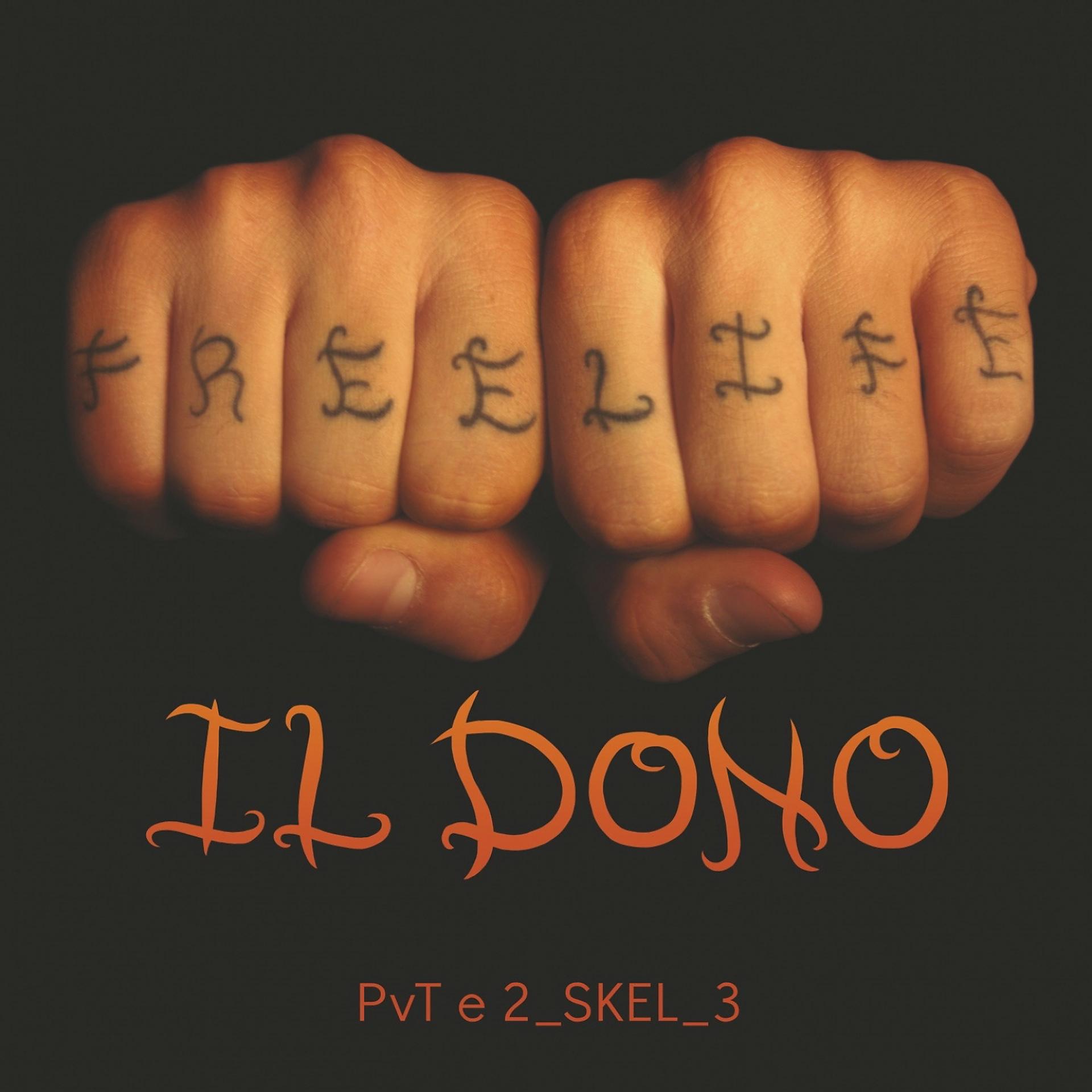 Постер альбома Il dono (feat. 2_Skel_3)