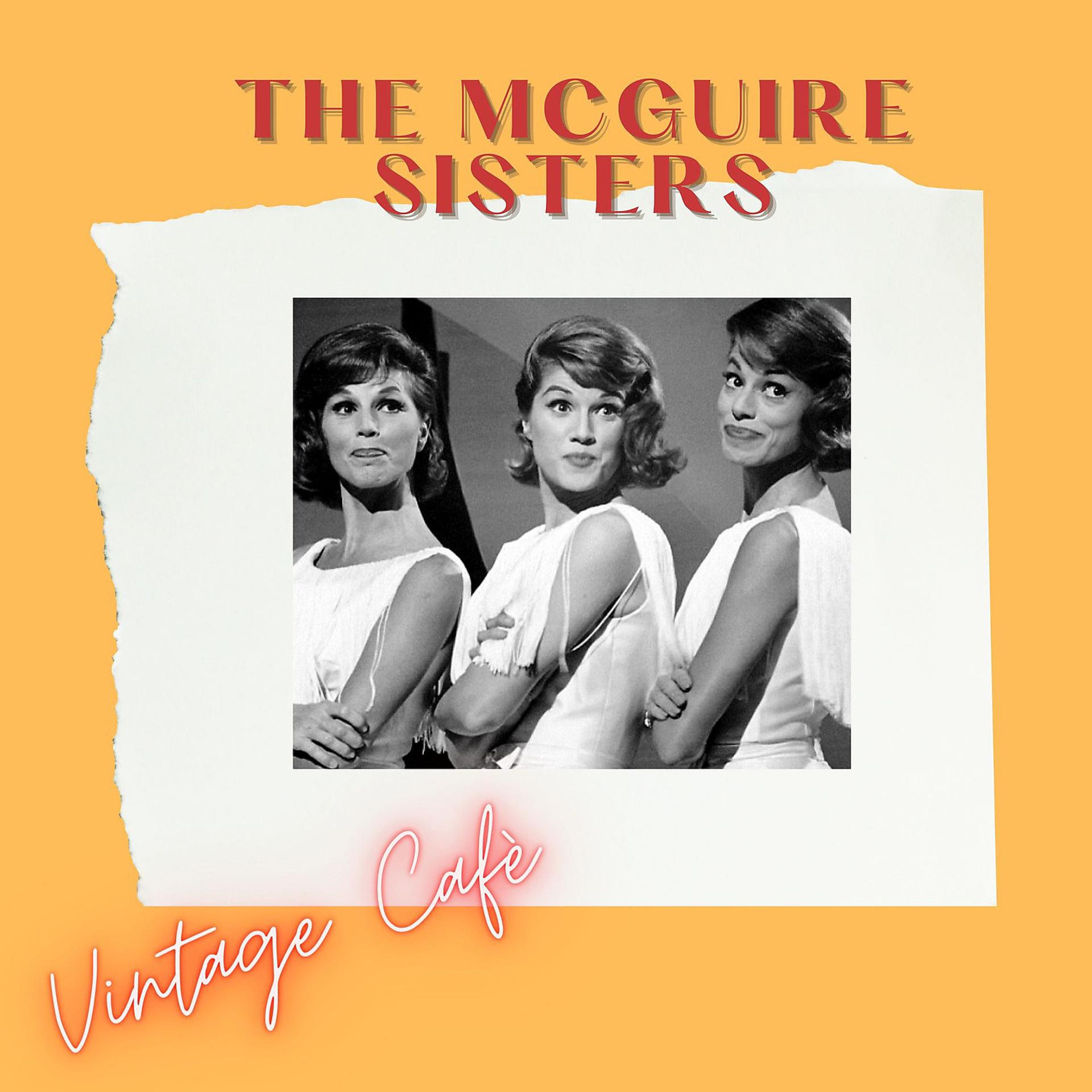 Постер альбома The McGuire Sisters - Vintage Cafè