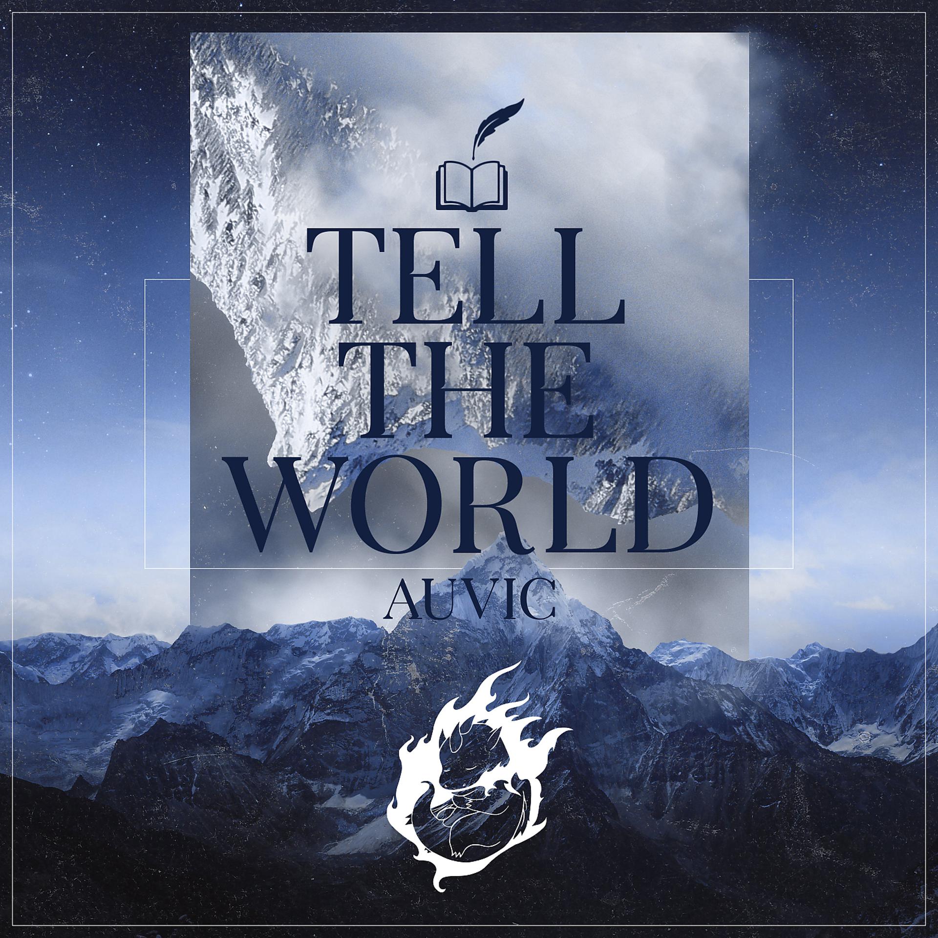 Постер альбома Tell the World (feat. Samantha Montenero)