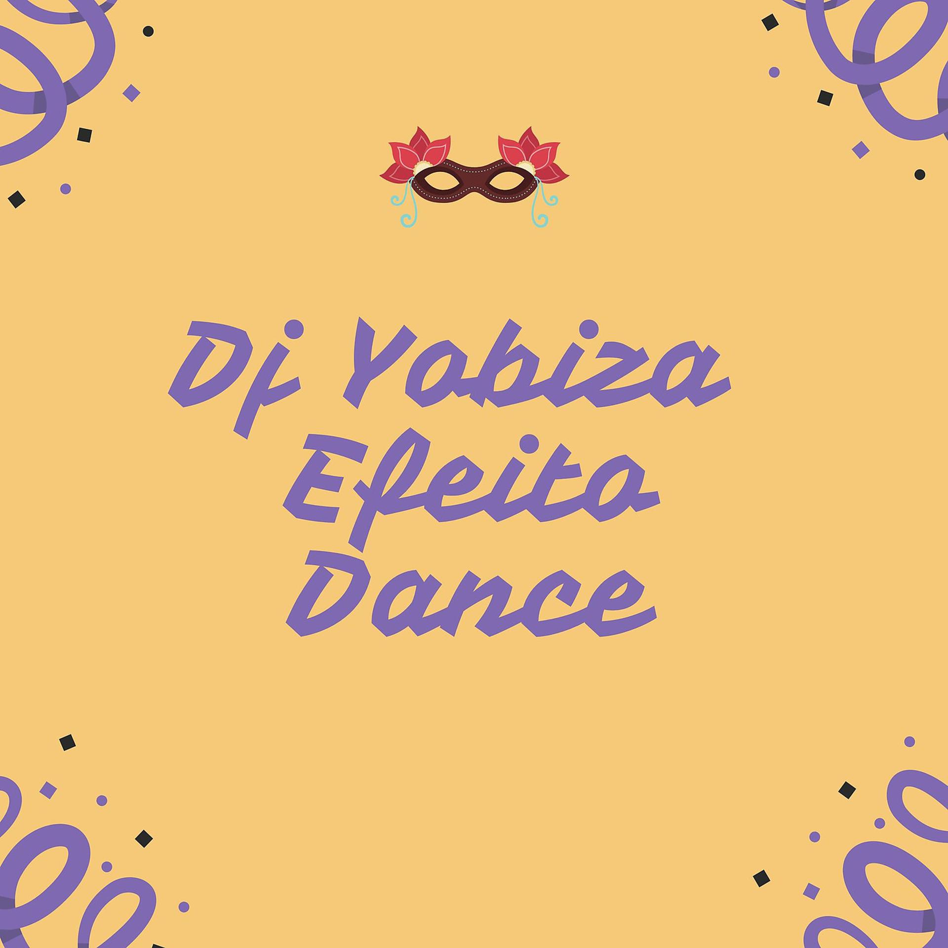 Постер альбома Efeito dance