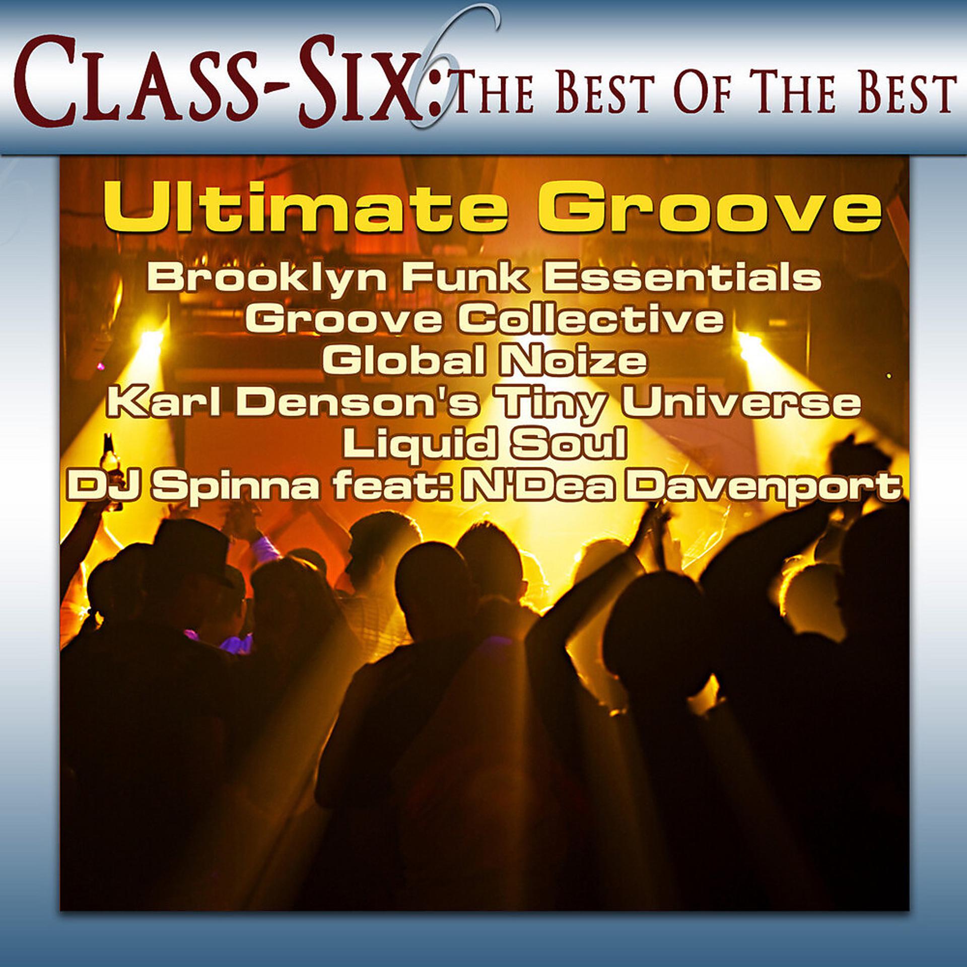 Постер альбома Classix: Ultimate Groove