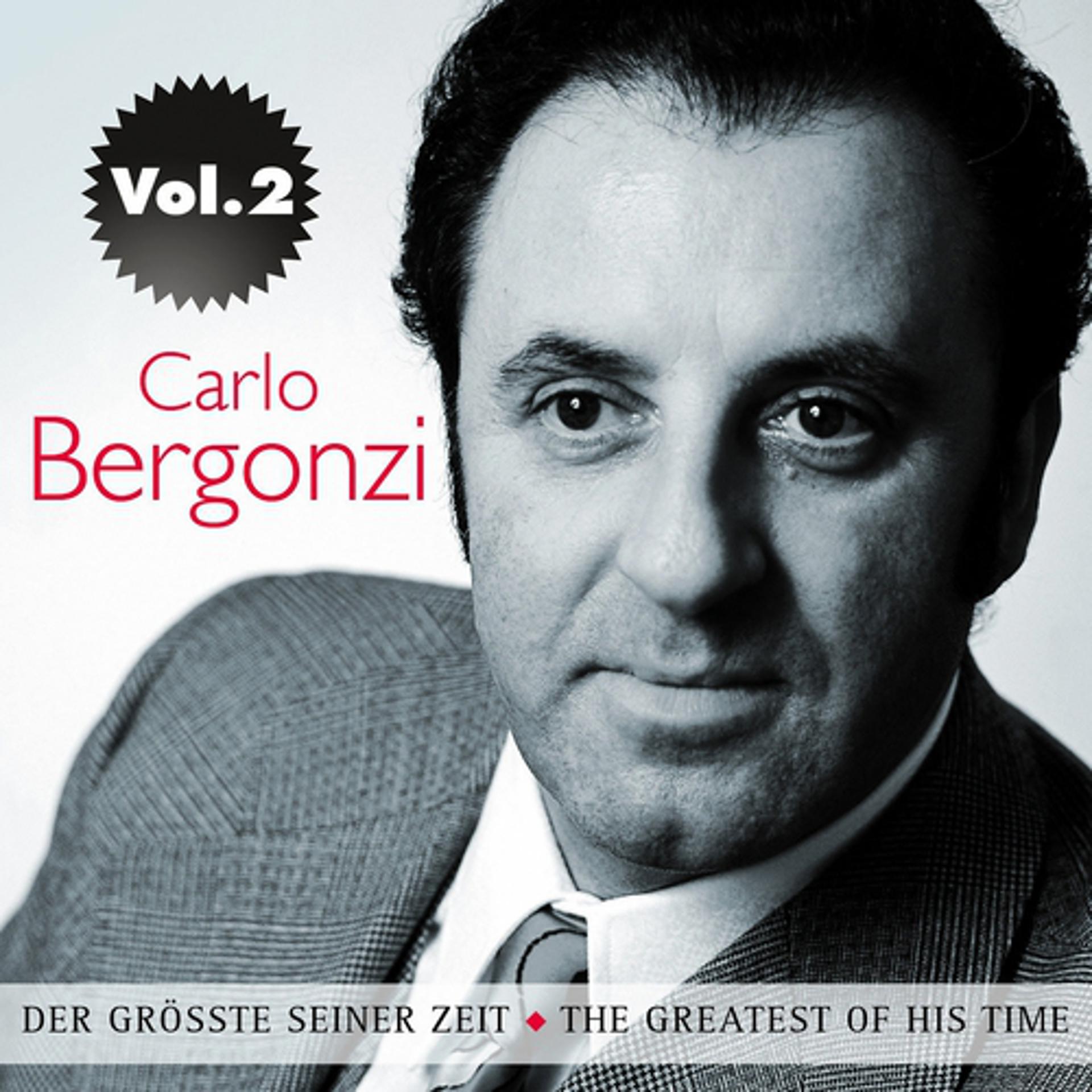 Постер альбома Carlo Bergonzi: Der Größte seiner Zeit, Vol. 2