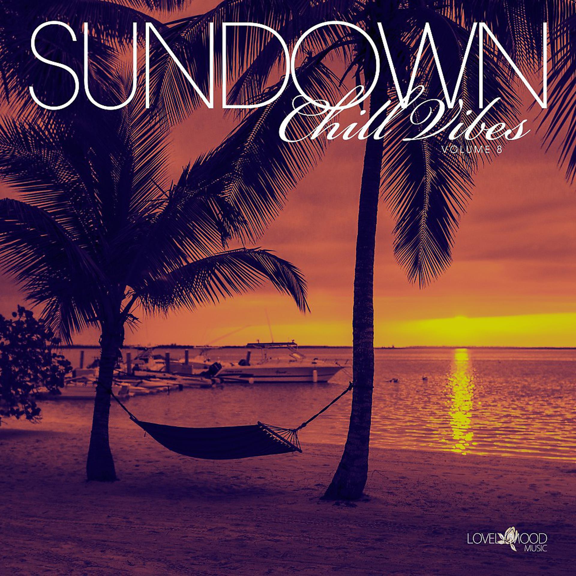 Постер альбома Sundown Chill Vibes, Vol. 8