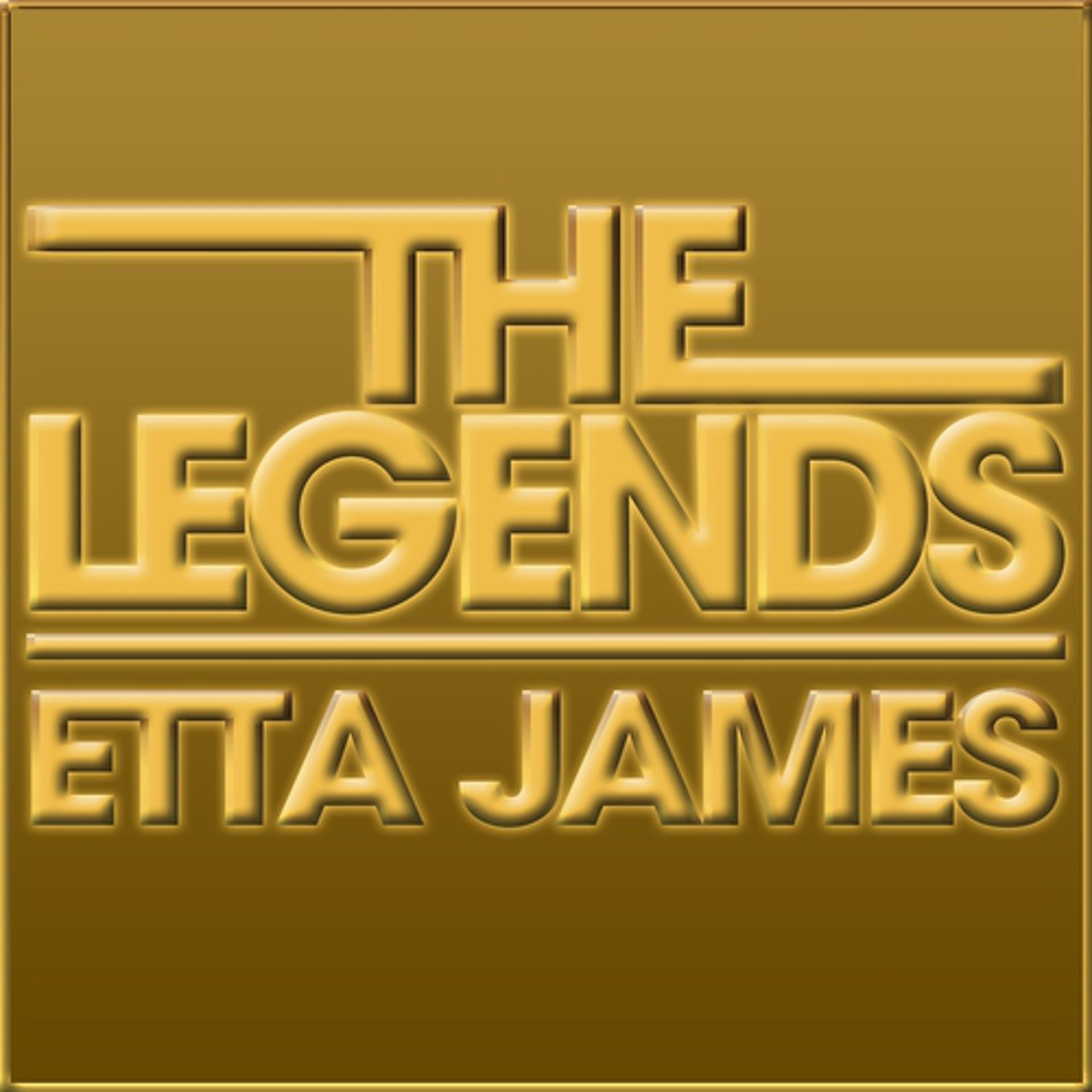 Постер альбома The Legends - Etta James