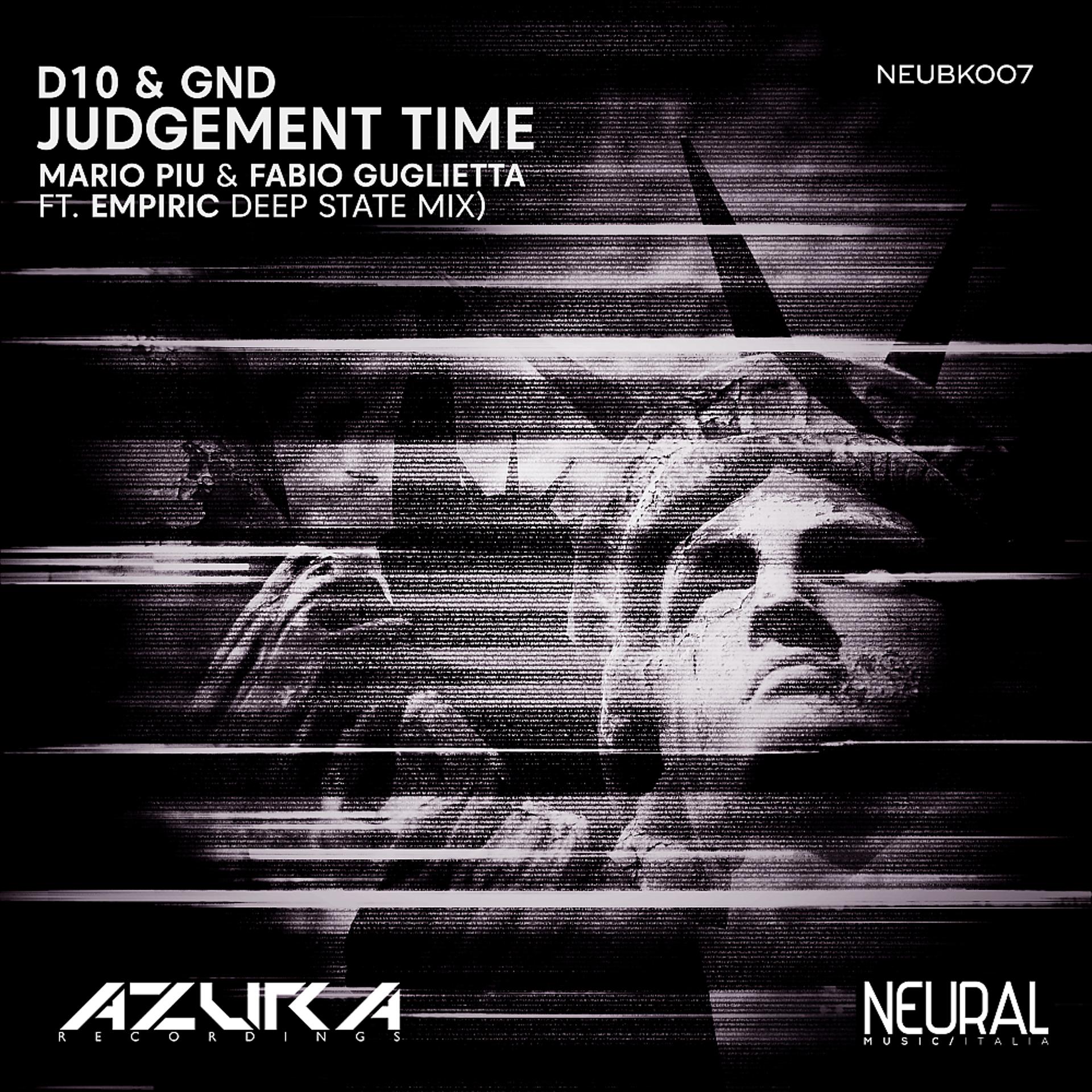 Постер альбома Judgement Time (Mario Piu, Fabio Guglietta & Empiric Deep State Mix)