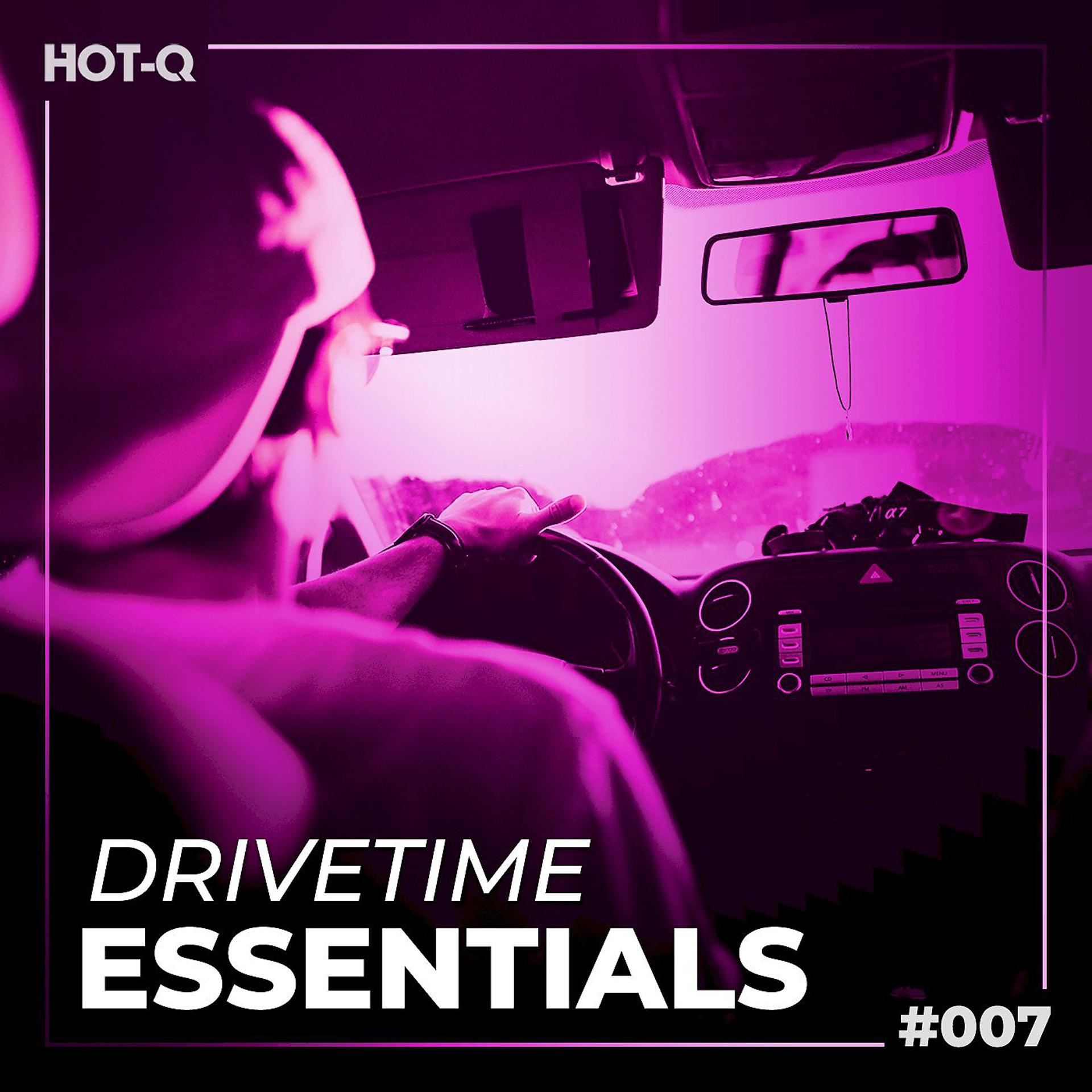 Постер альбома Drivetime Essentials 007