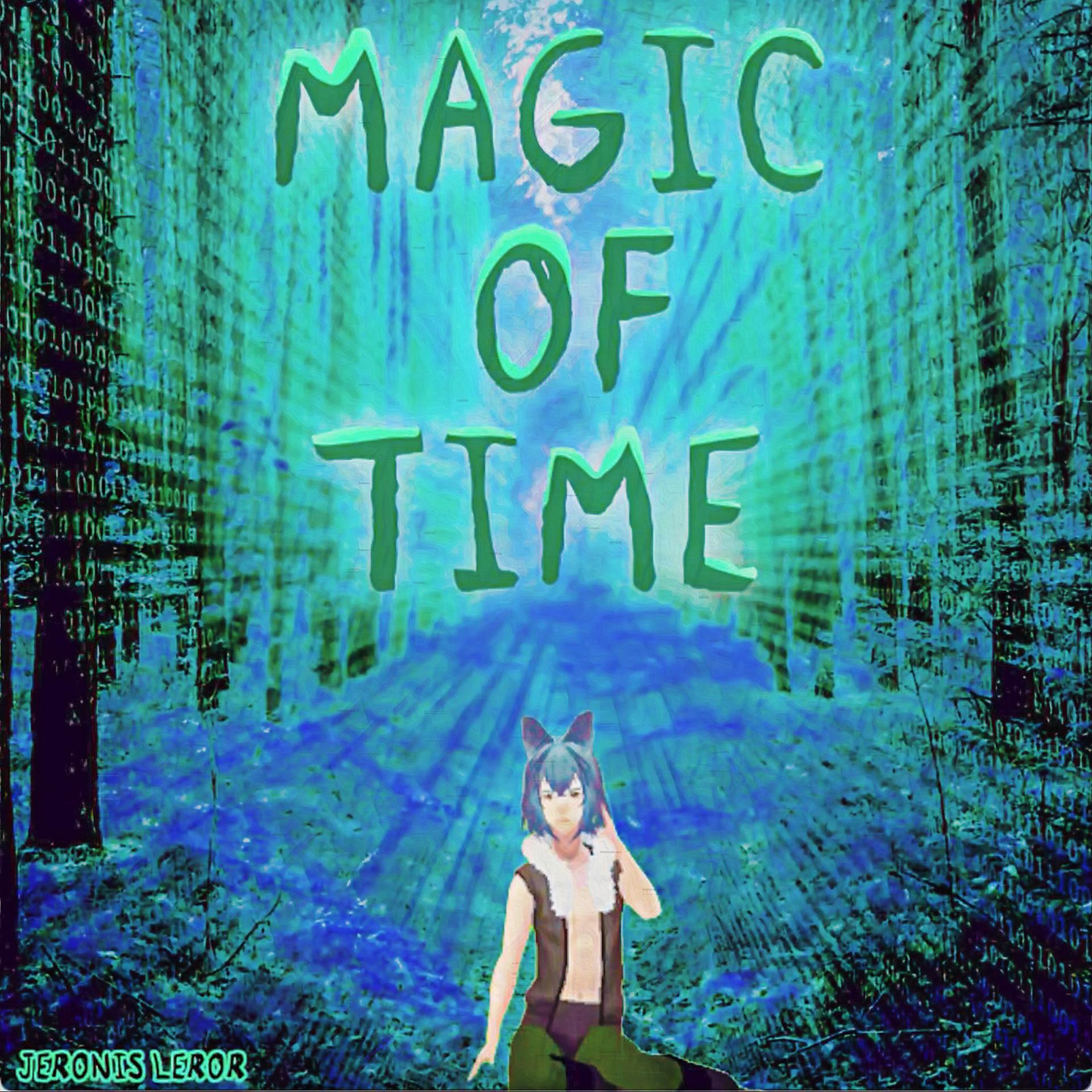 Постер альбома Magic of Time