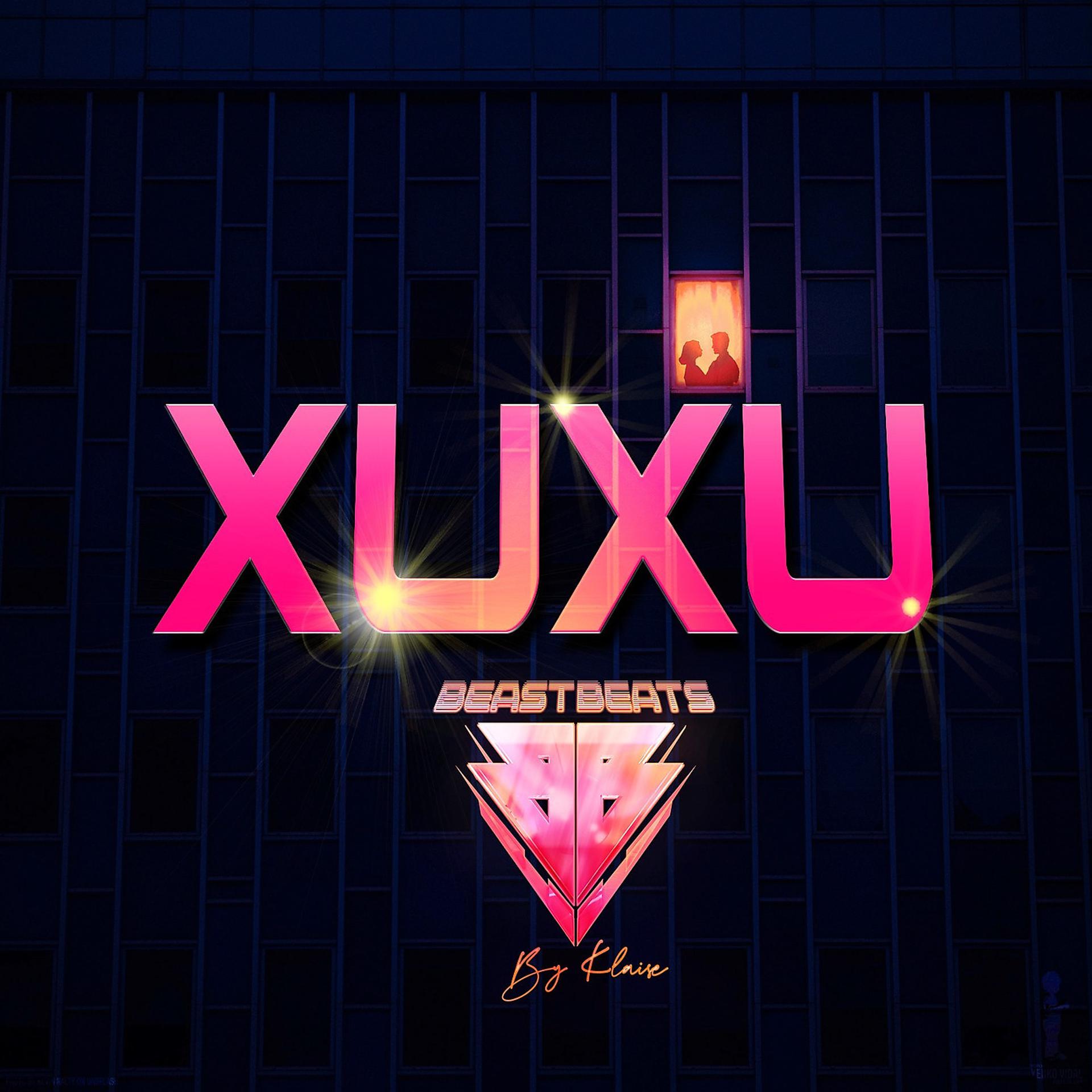 Постер альбома Xuxu