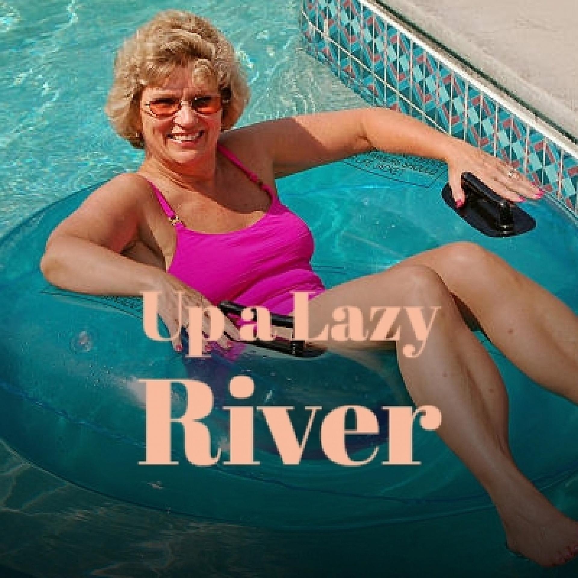 Постер альбома Up a Lazy River