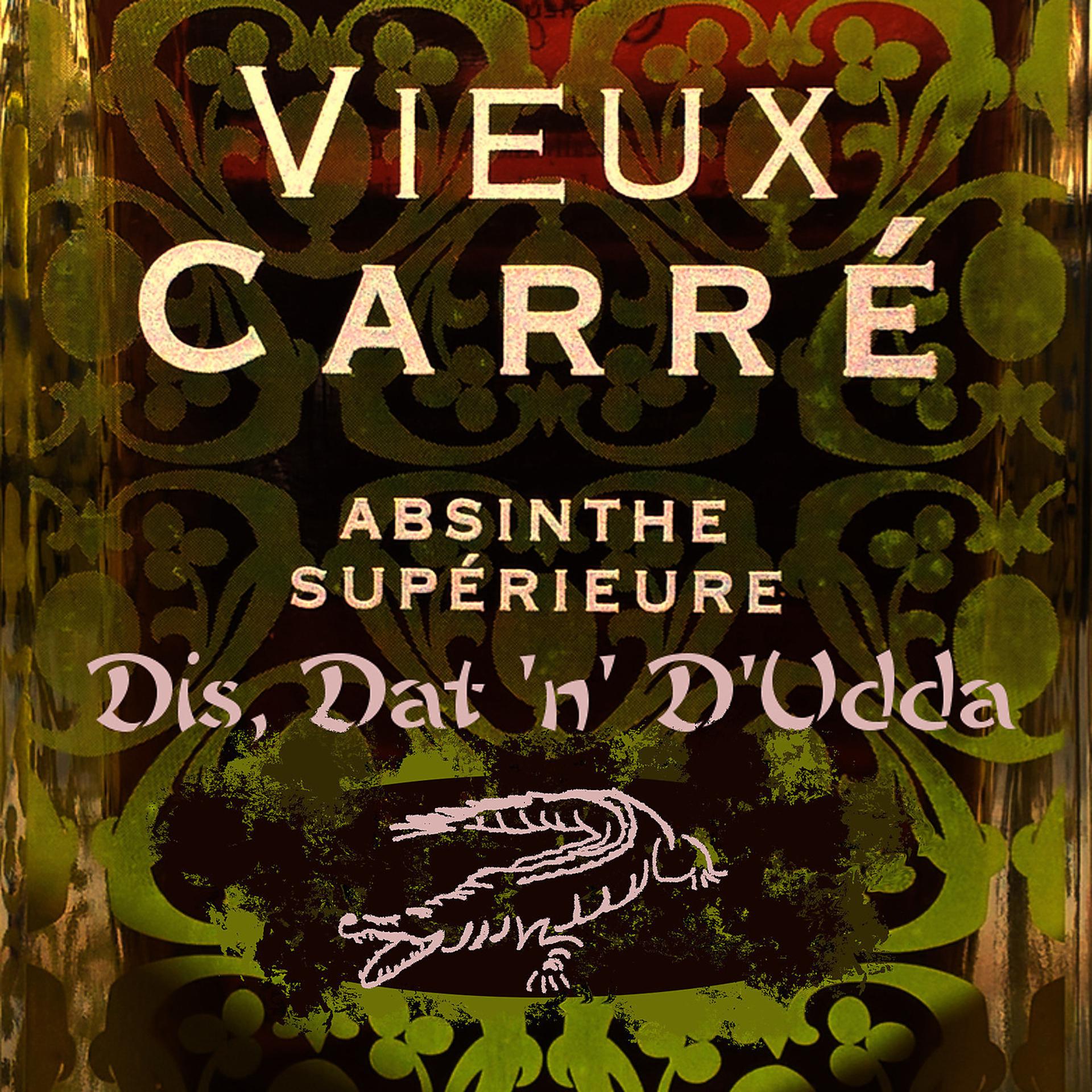Постер альбома Vieux Carré (Absinthe Supérieure)