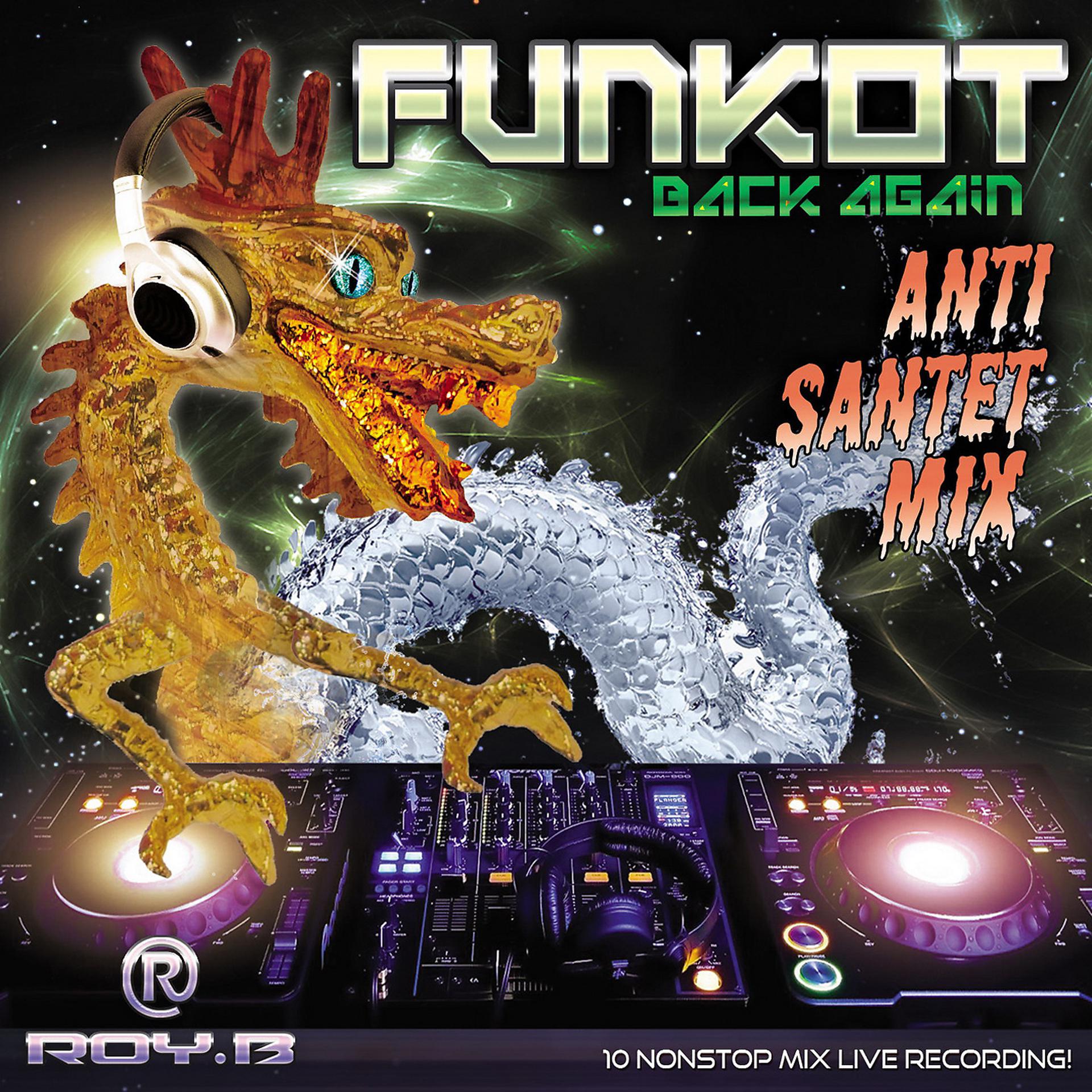 Постер альбома Funkot Back Again (Anti Santet Mix)