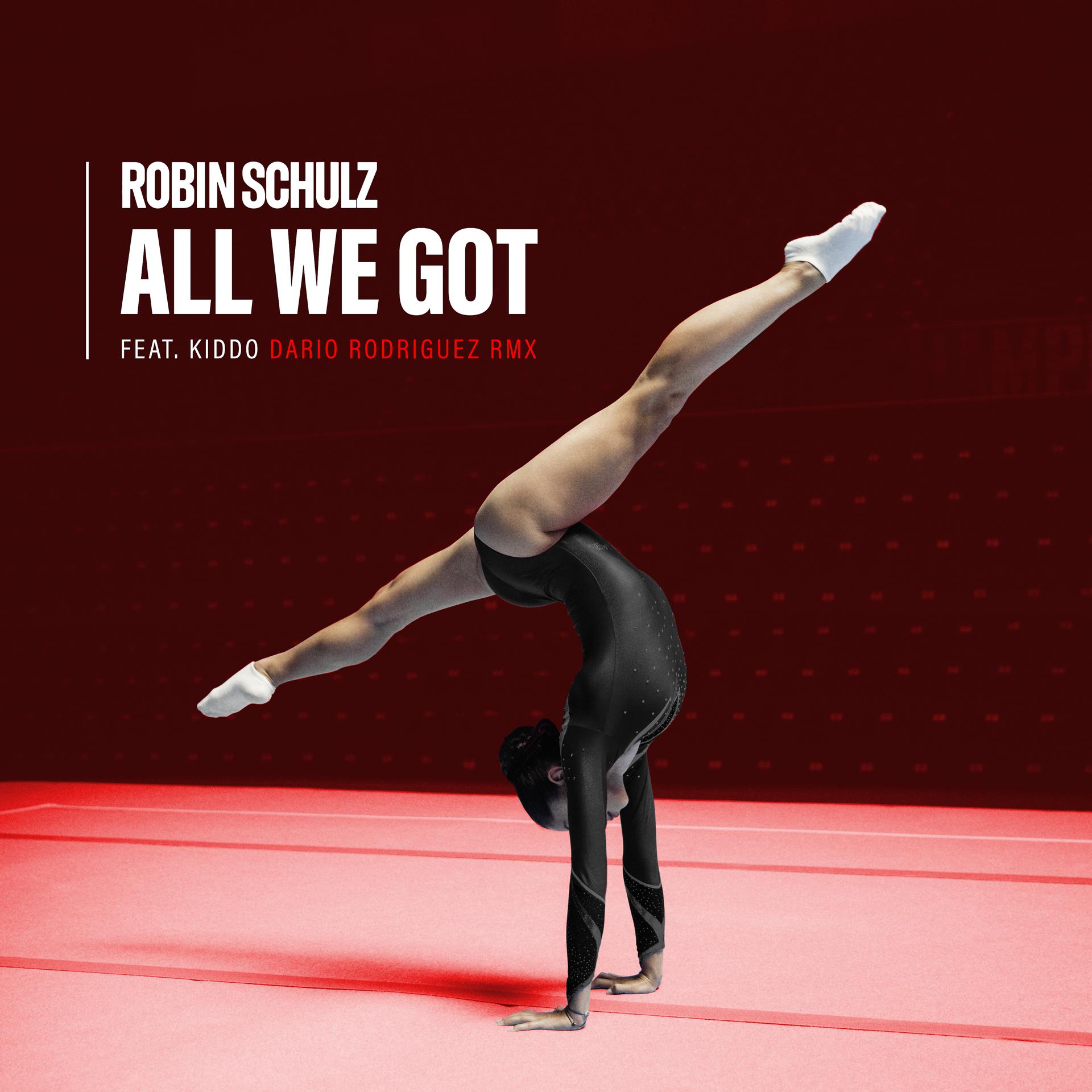 Постер альбома All We Got (feat. KIDDO) [Dario Rodriguez Remix]