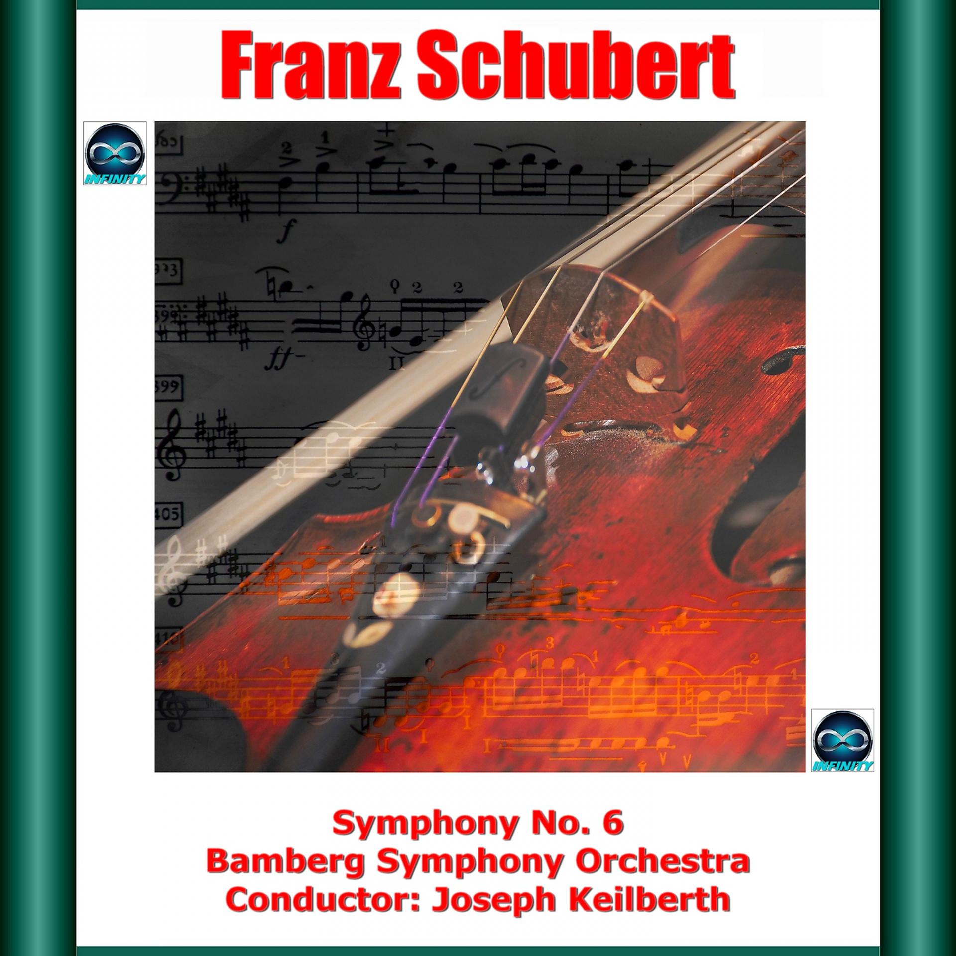 Постер альбома Schubert: Symphony No. 6