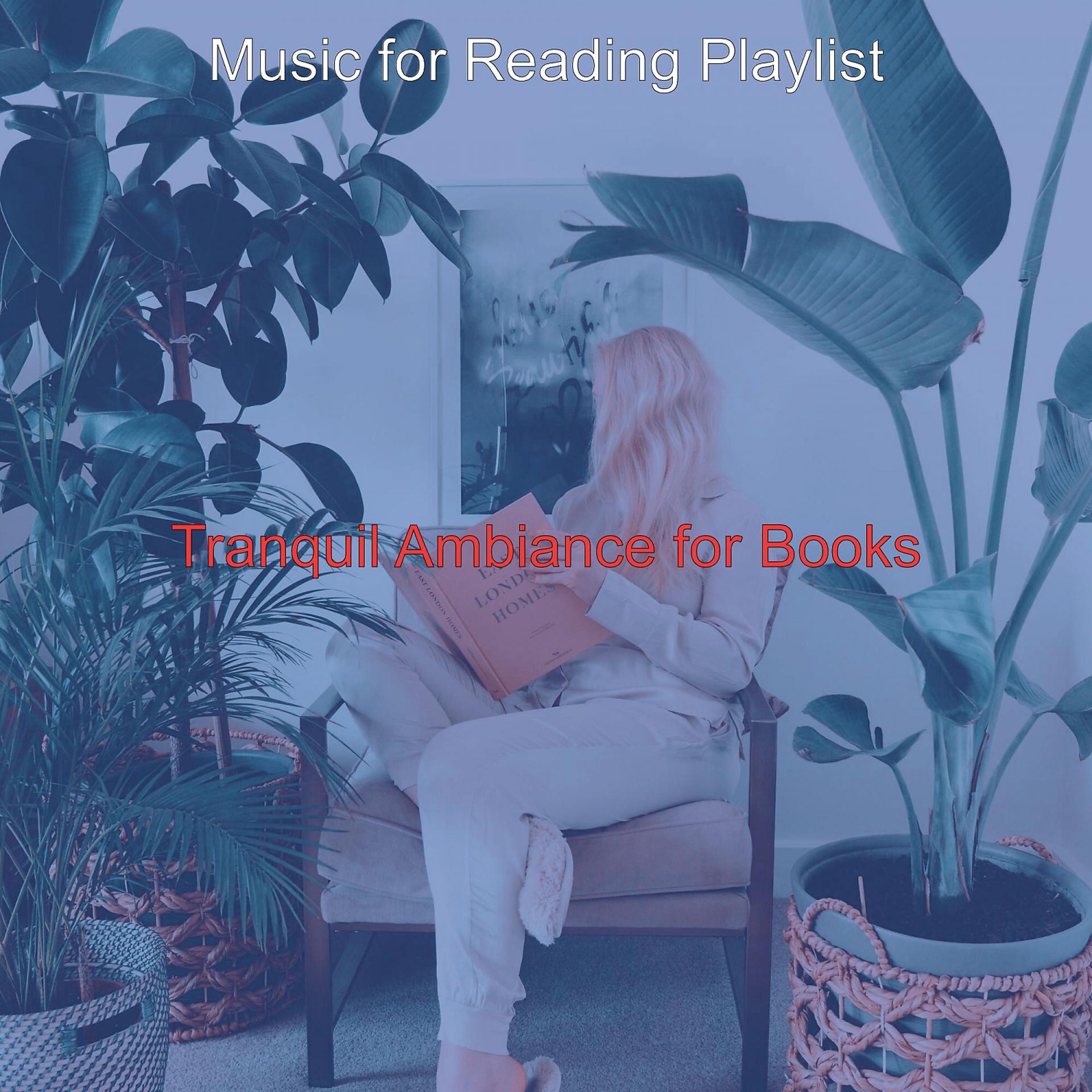 Постер альбома Tranquil Ambiance for Books