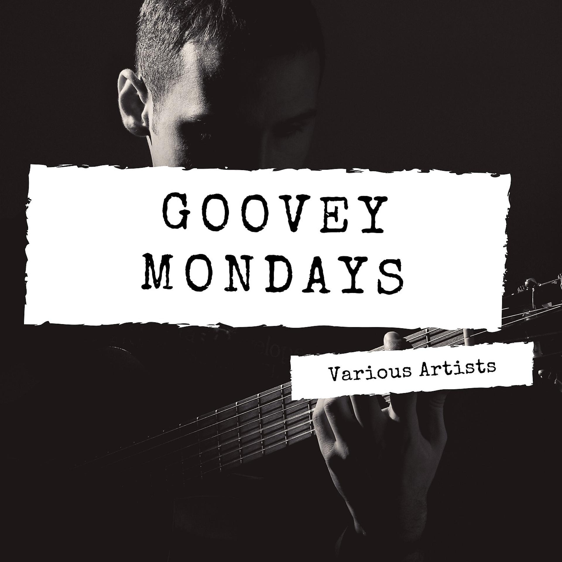 Постер альбома Groovey Mondays