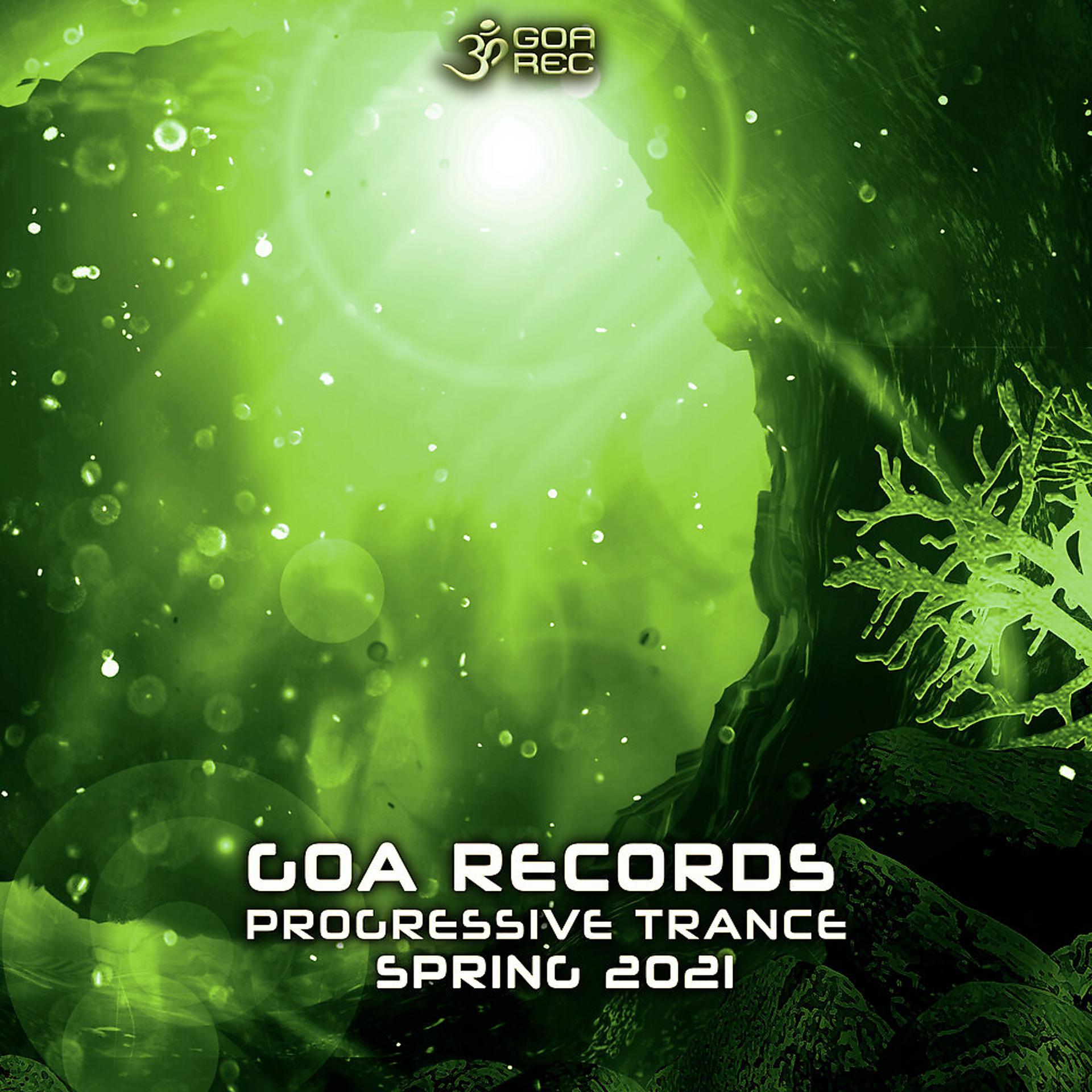 Постер альбома Goa Records Progressive Trance Spring 2021