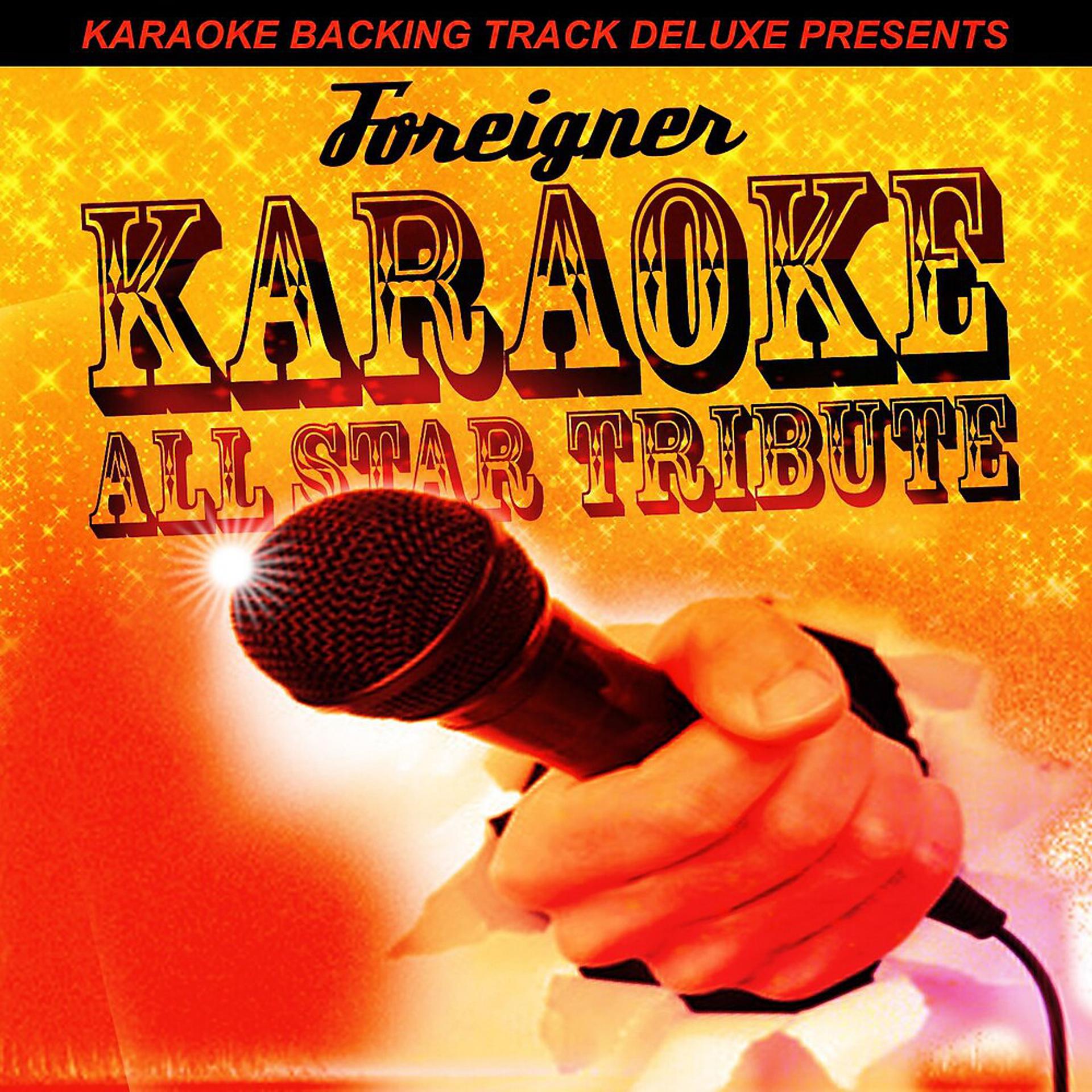 Постер альбома Karaoke Backing Track Deluxe Presents: Foreigner