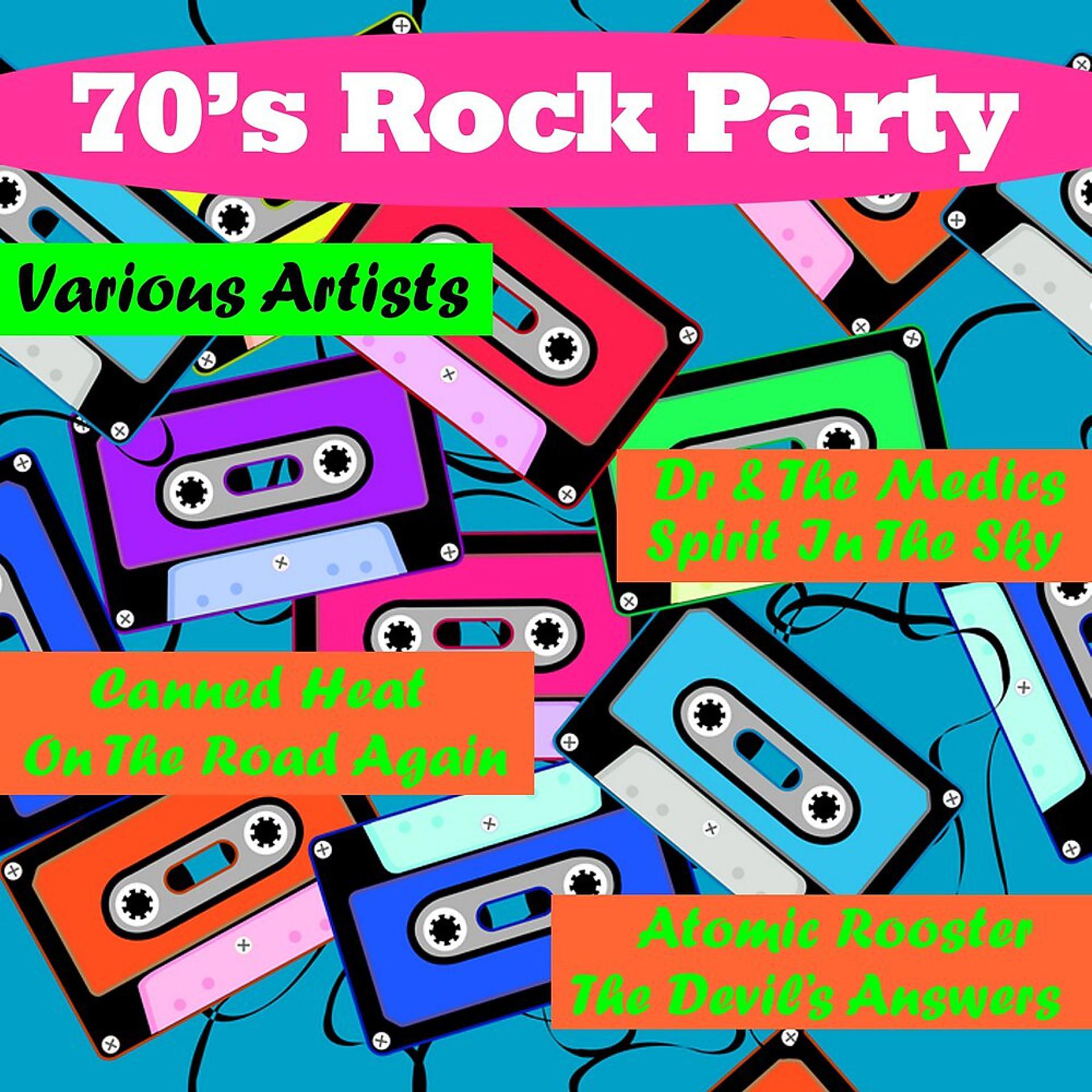 Постер альбома 70's Rock Party