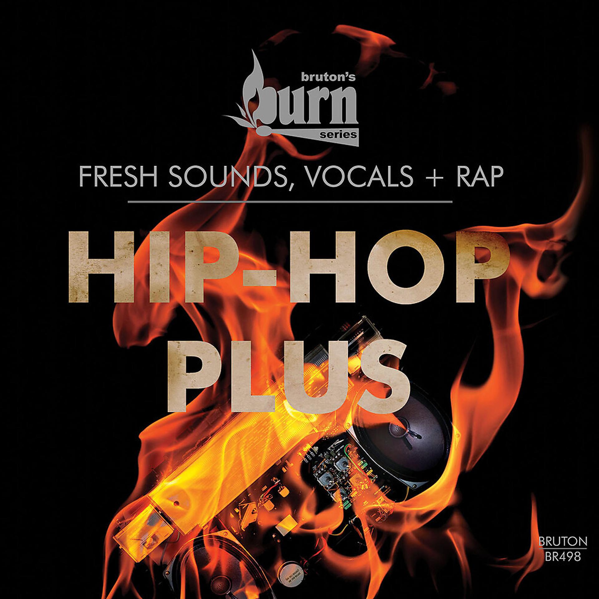Постер альбома Burn Series: Hip Hop Plus