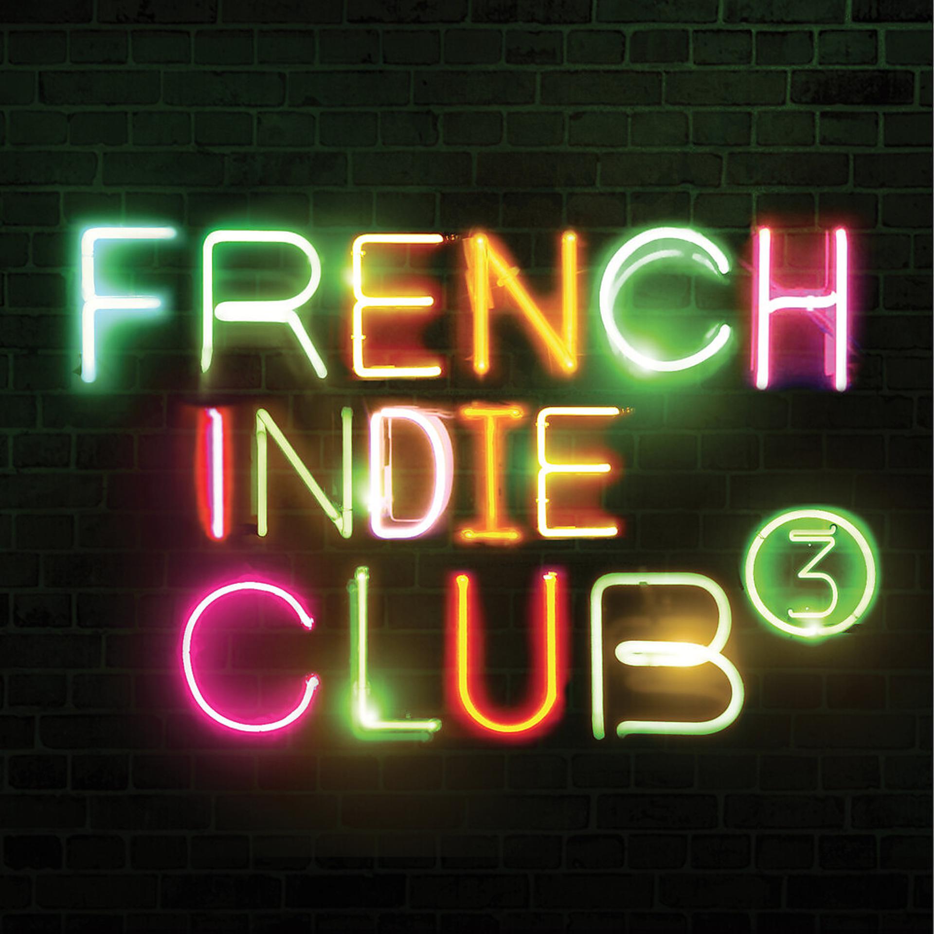 Постер альбома French Indie Club 3
