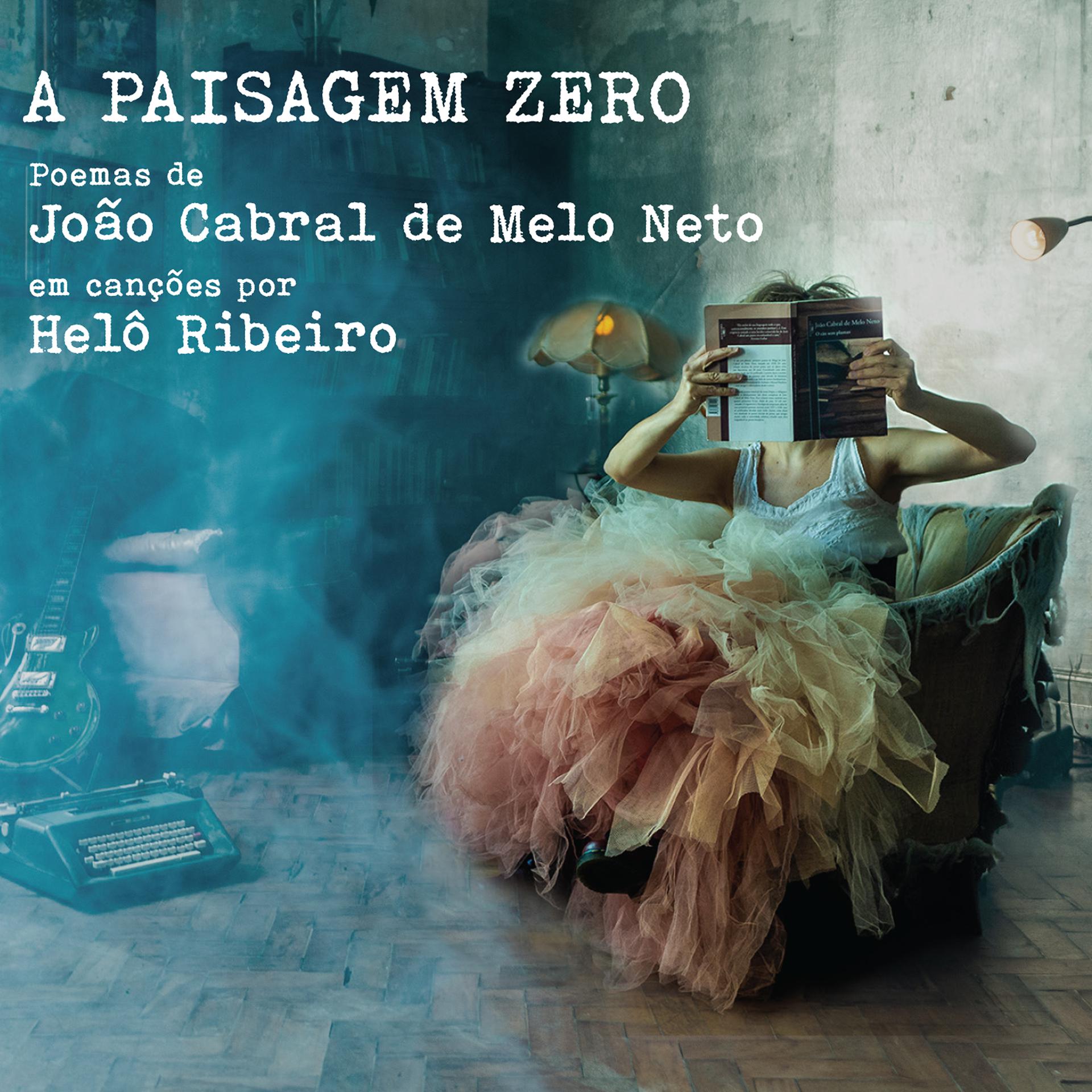 Постер альбома A Paisagem Zero
