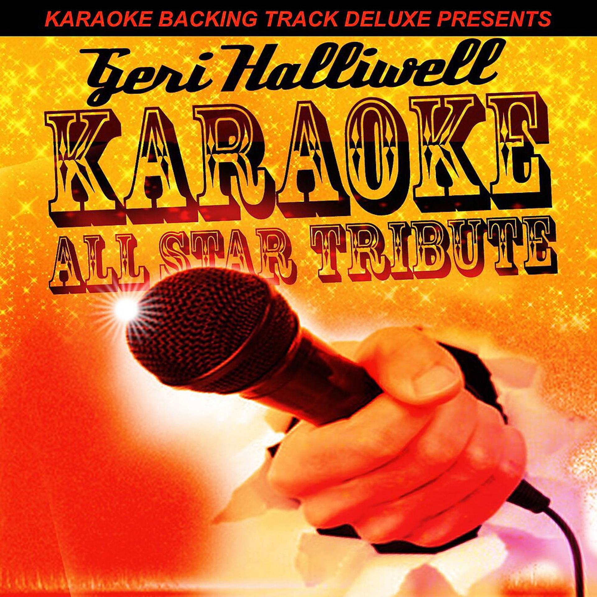 Постер альбома Karaoke Backing Track Deluxe Presents: Geri Halliwell