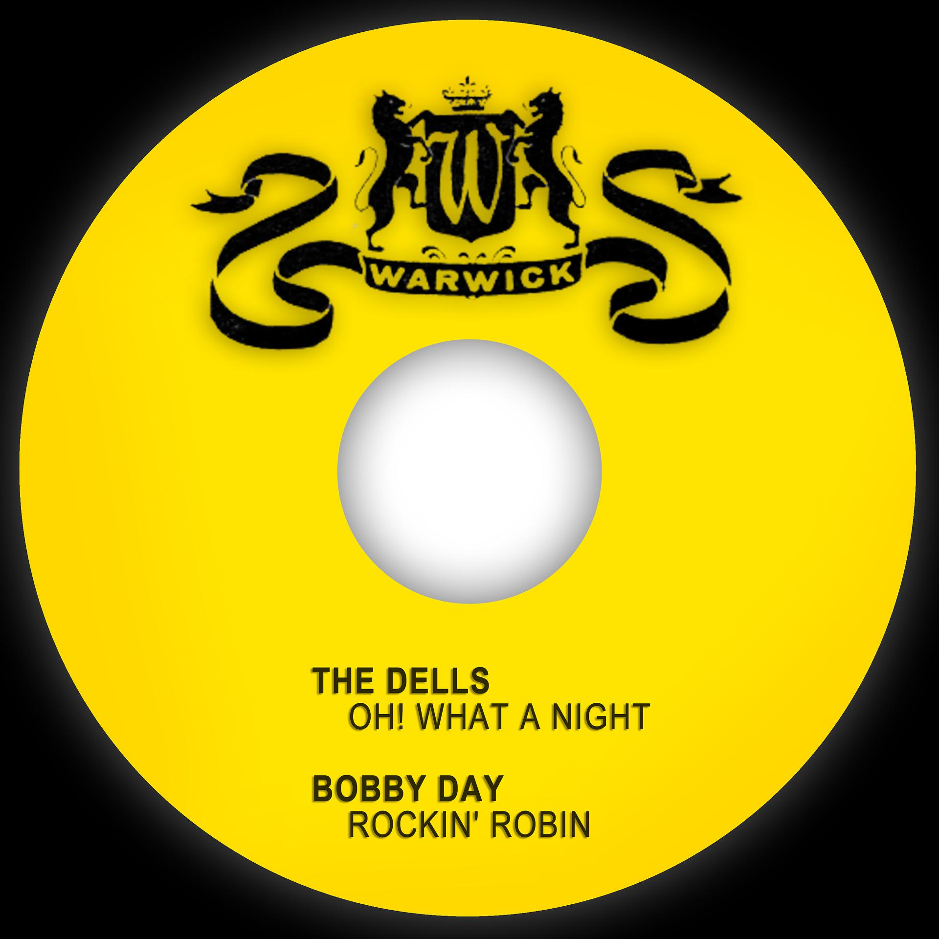 Постер альбома Oh! What a Night / Rockin' Robin