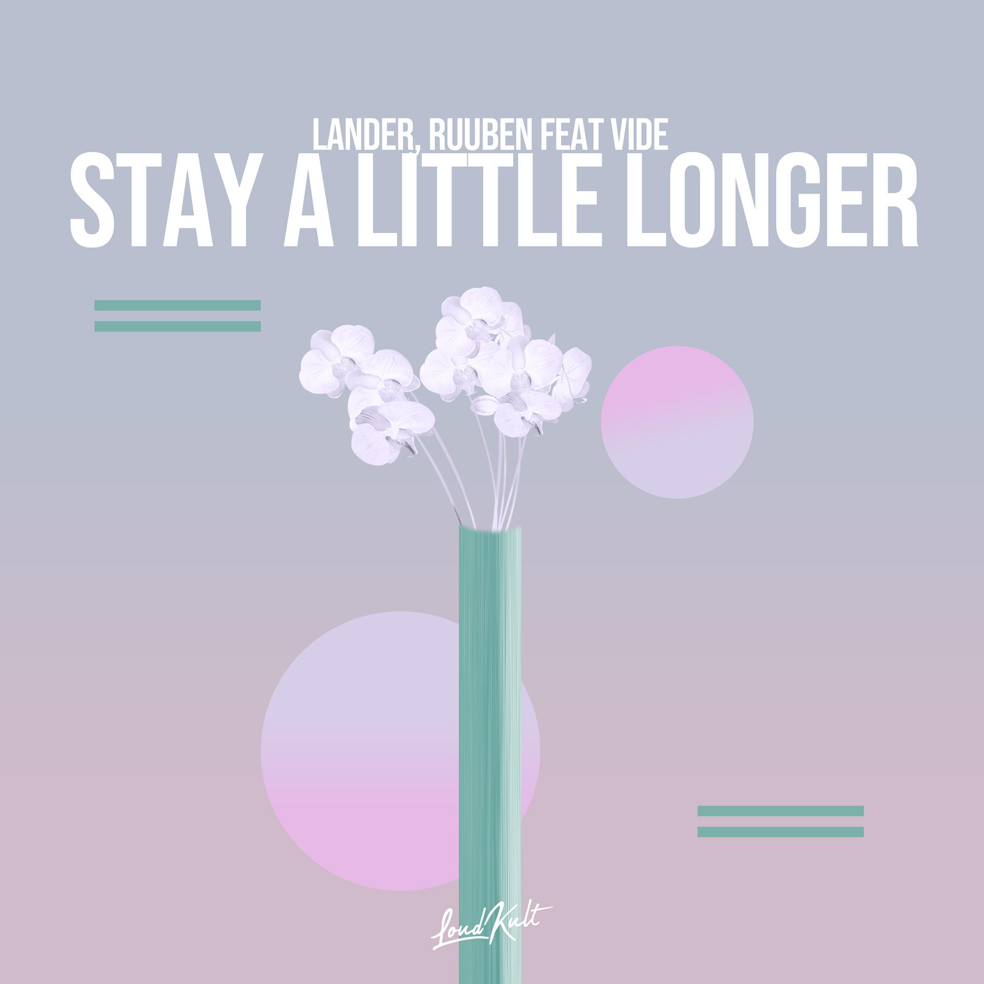 Постер альбома Stay a Little Longer