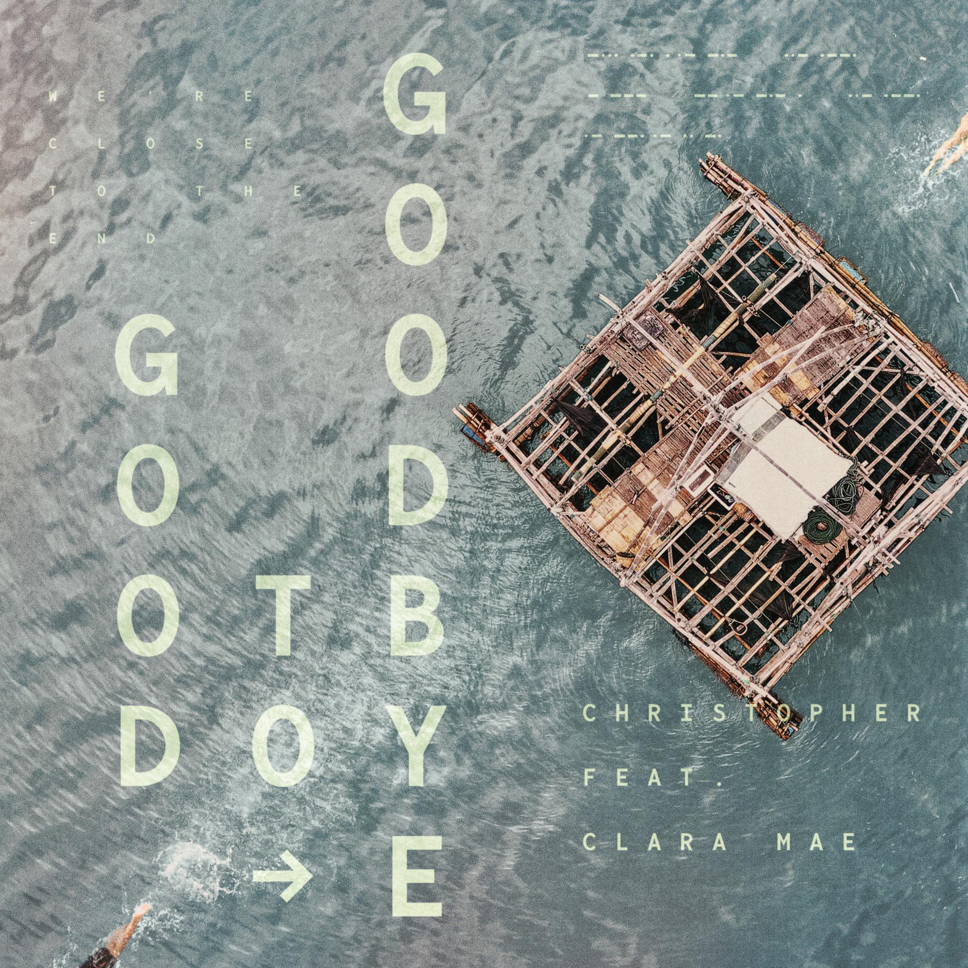 Постер альбома Good To Goodbye (feat. Clara Mae)