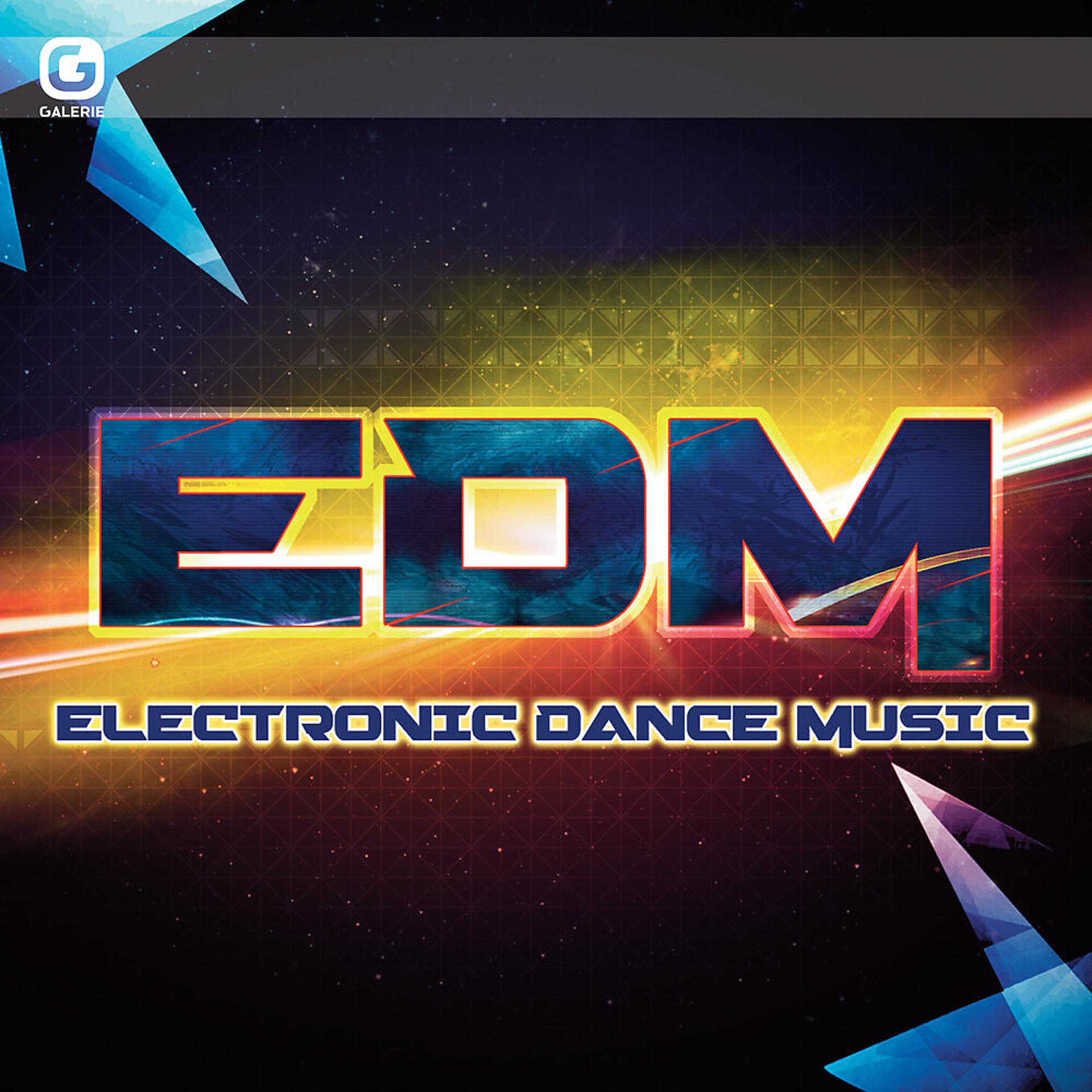 Постер альбома Electronic Dance Music