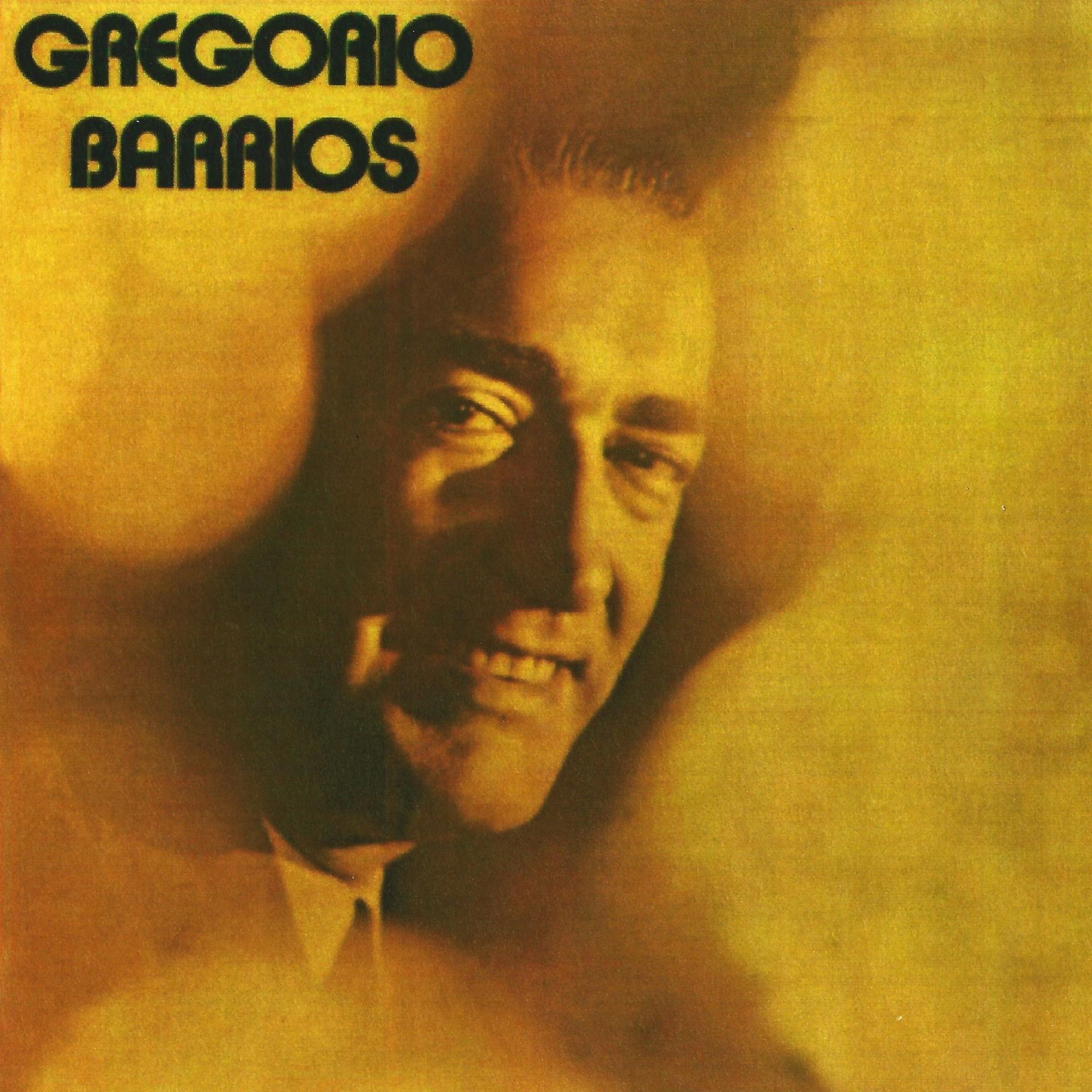 Постер альбома Gregorio Barrios