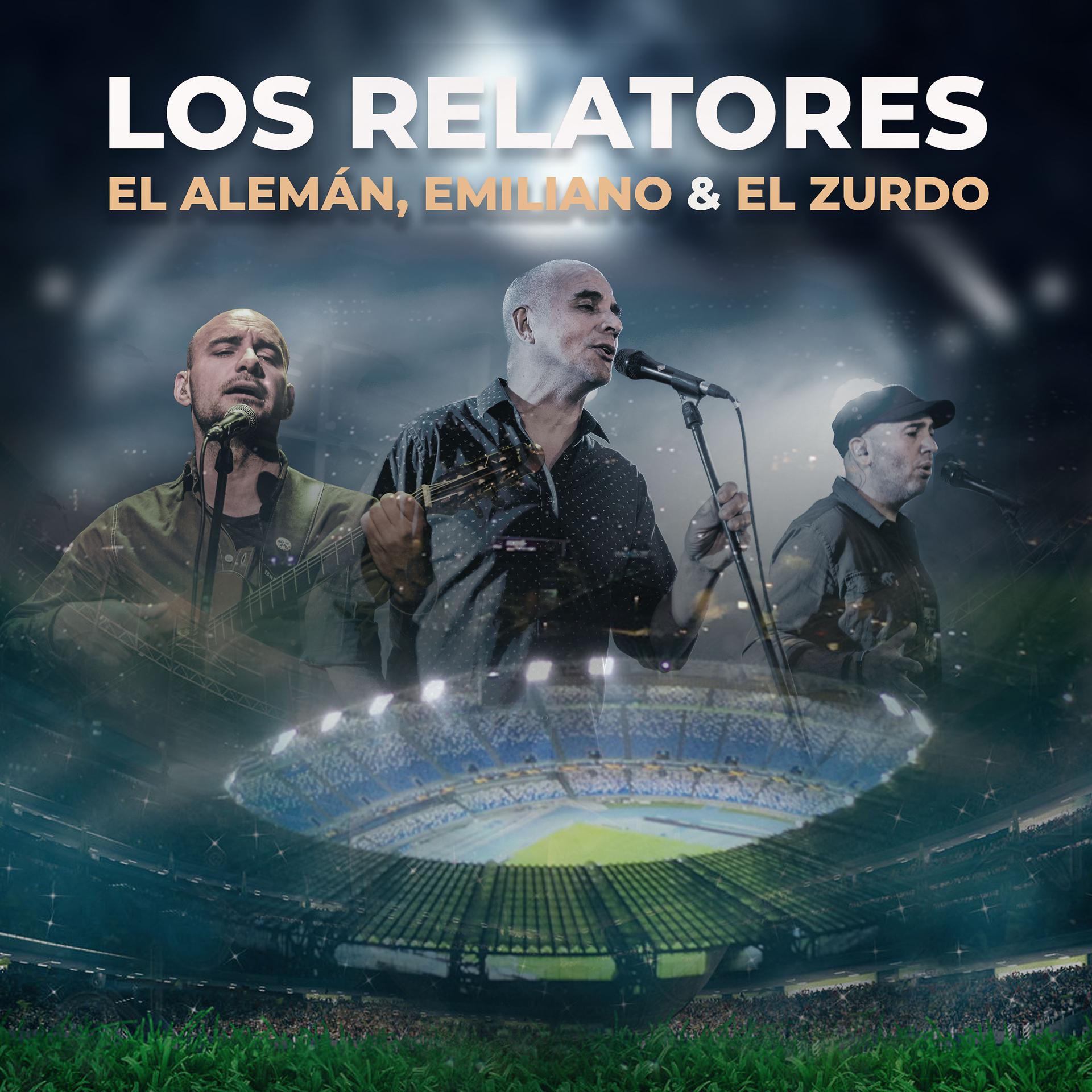 Постер альбома Los Relatores