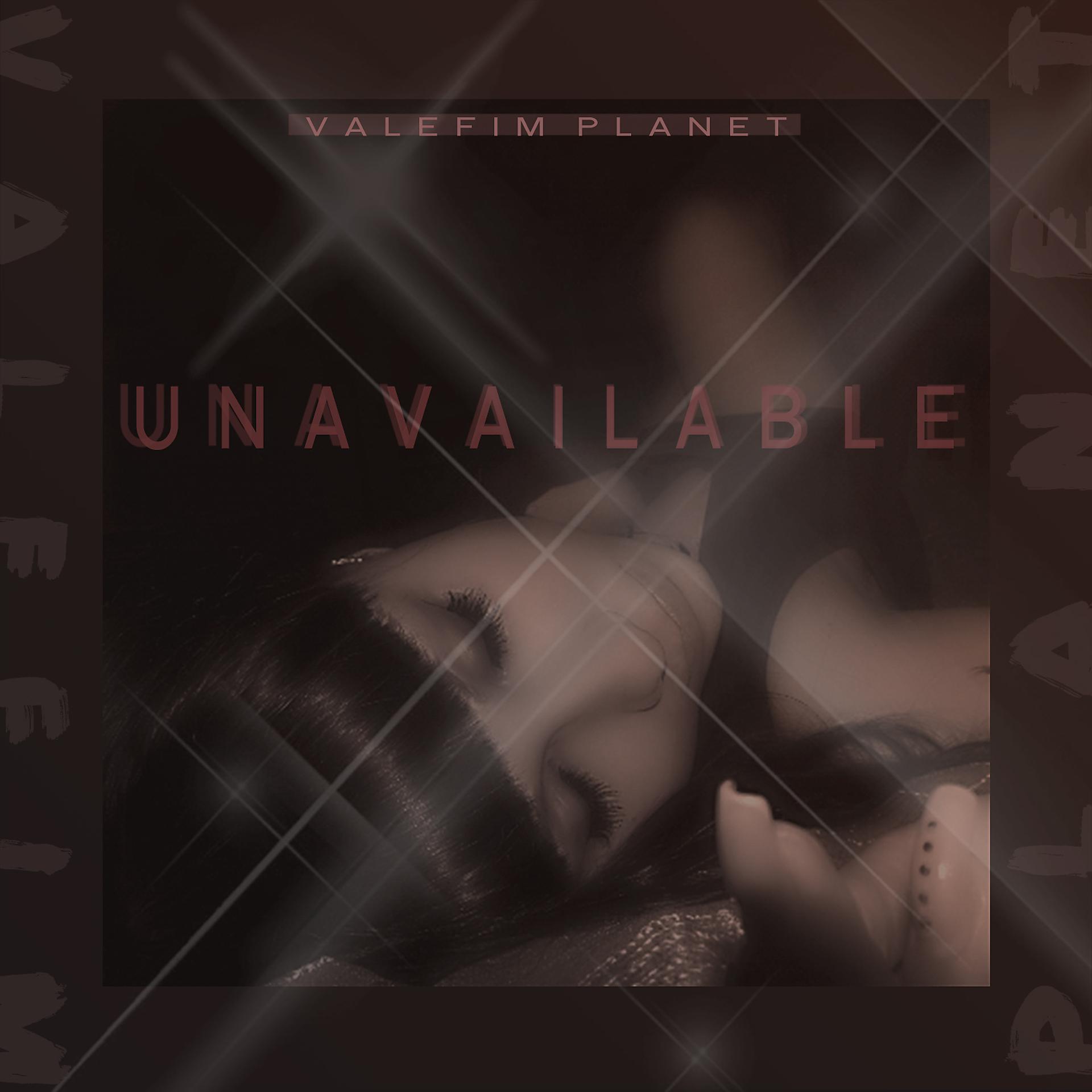 Постер альбома Unavailable