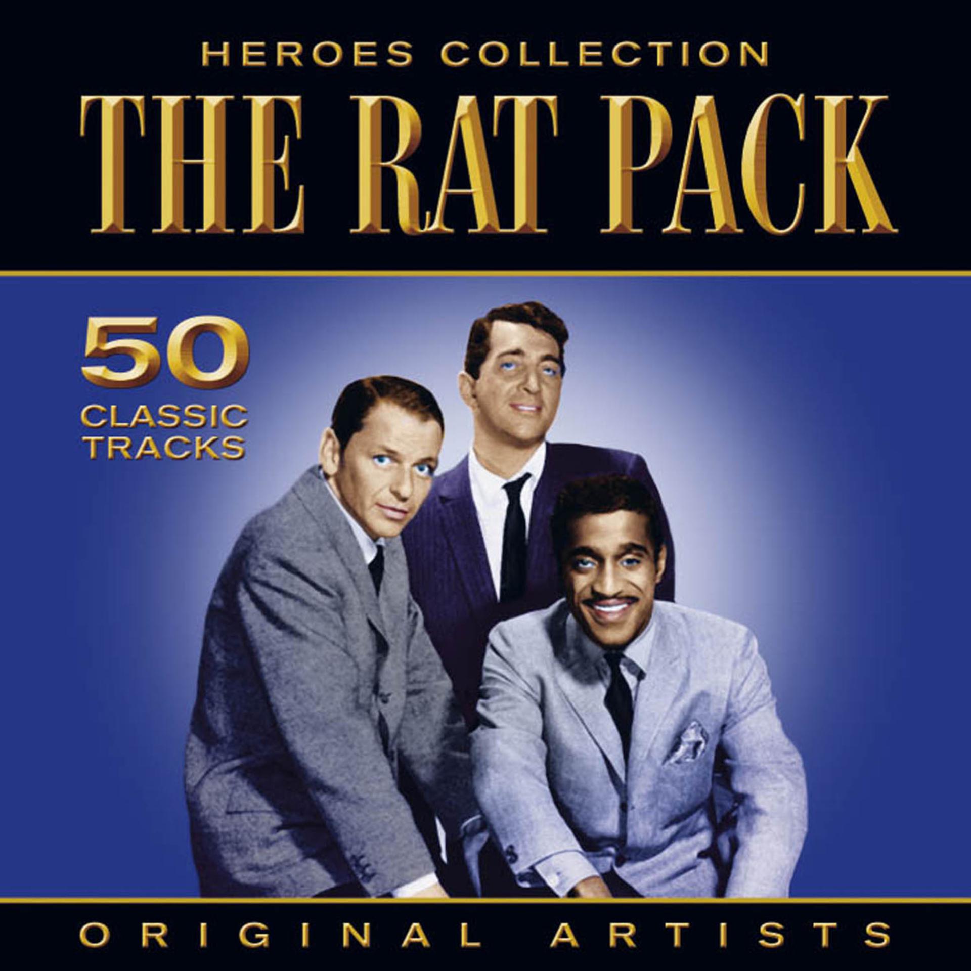 Постер альбома Heroes Collection - The Rat Pack