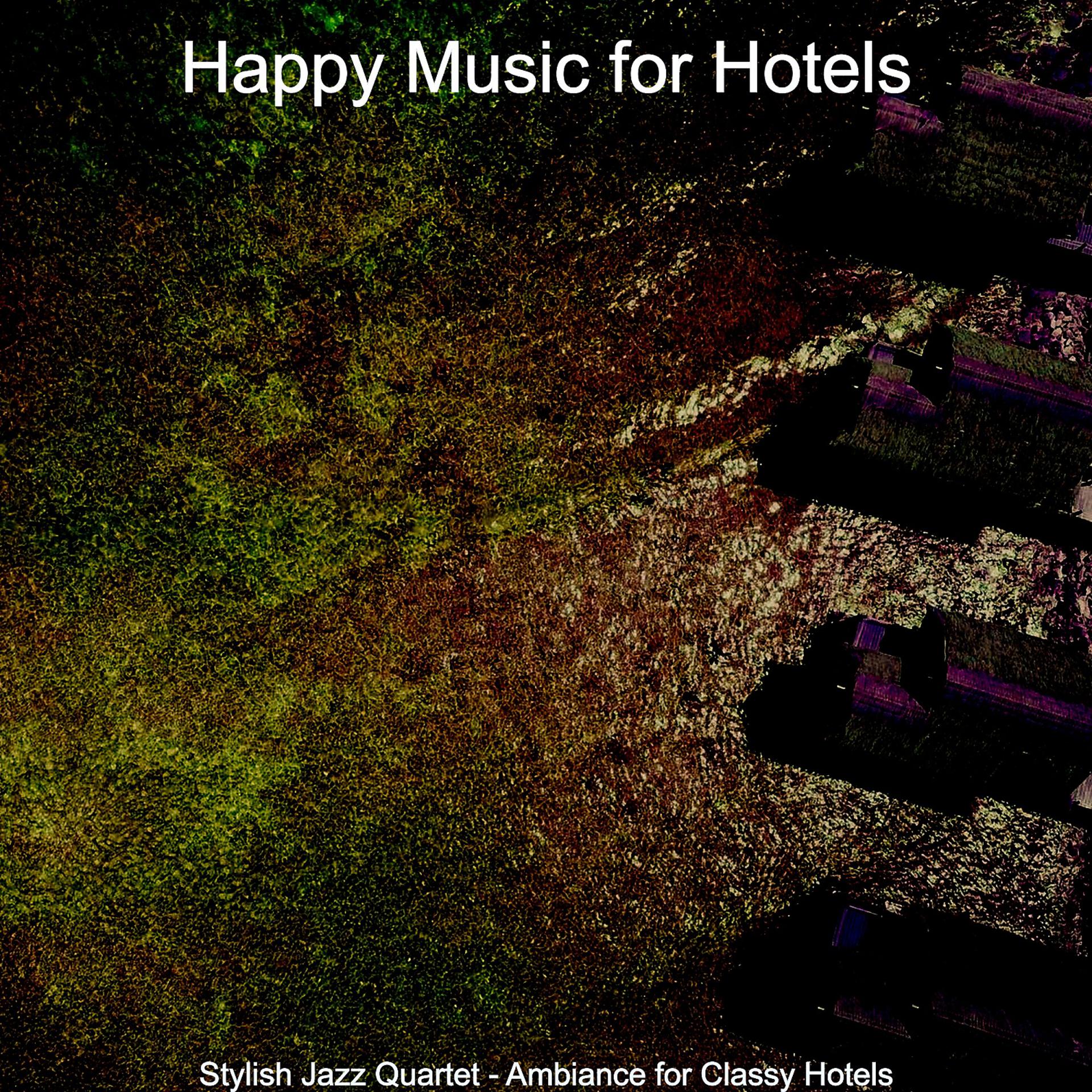 Постер альбома Stylish Jazz Quartet - Ambiance for Classy Hotels