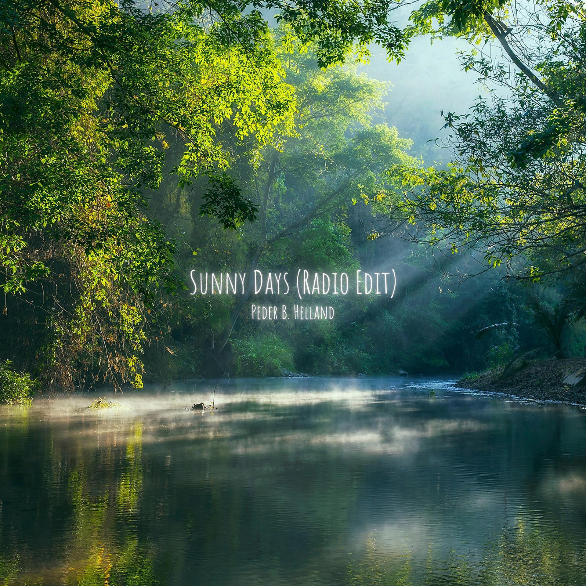 Постер альбома Sunny Days (Radio Edit)