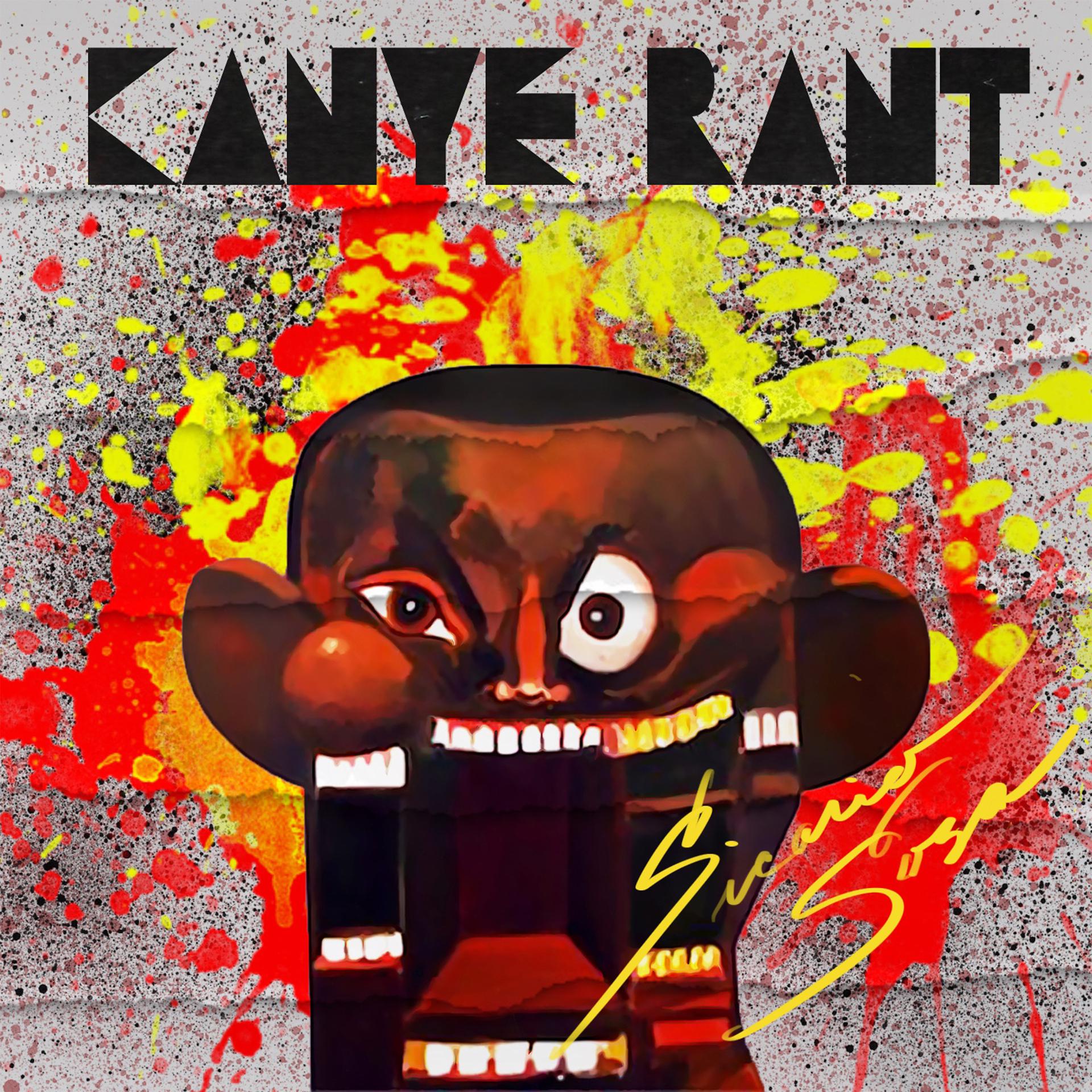 Постер альбома Kanye Rant