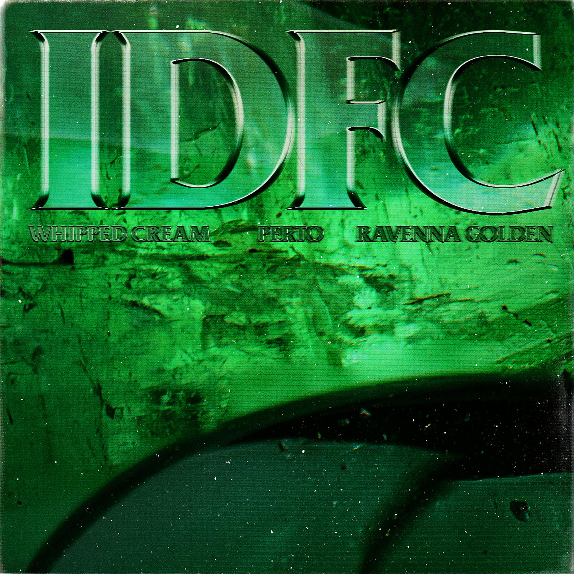 Постер альбома IDFC (feat. Ravenna Golden)
