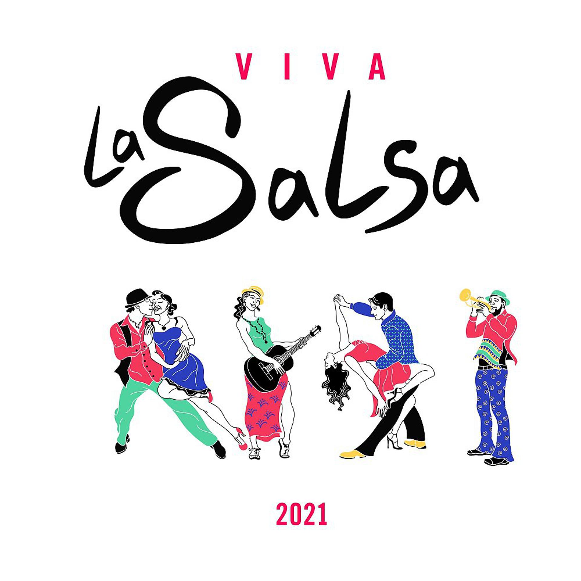 Постер альбома Viva la Salsa 2021