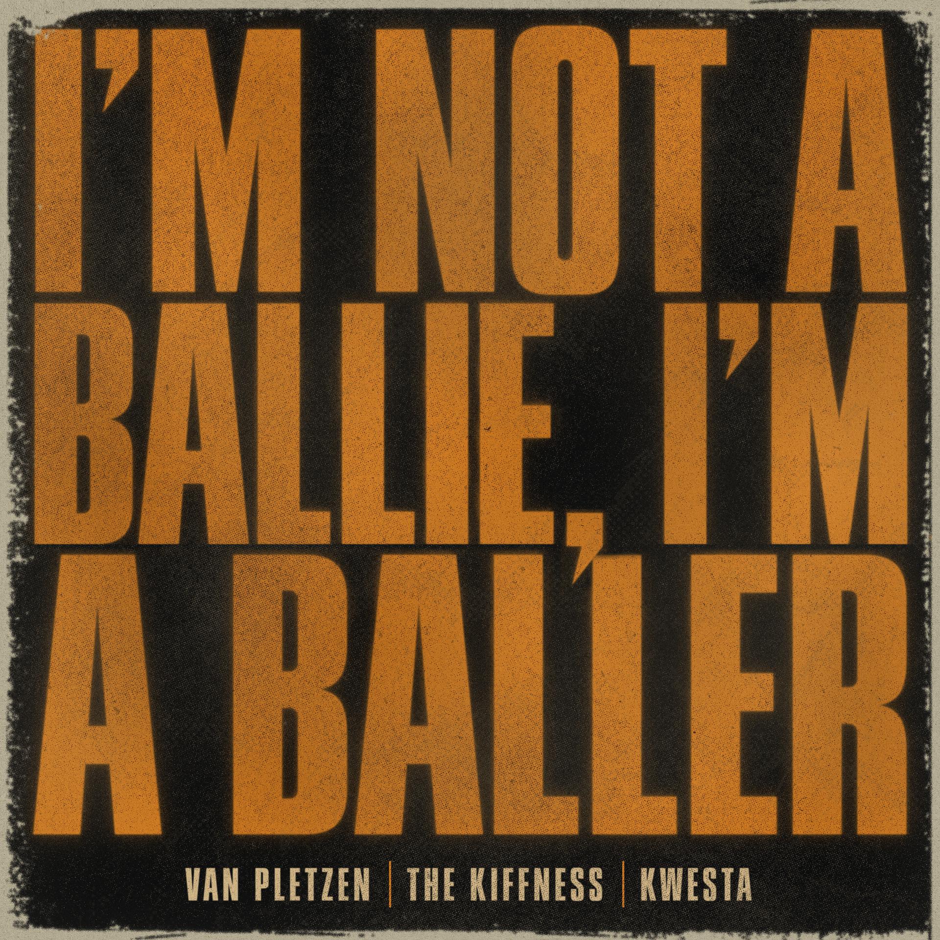Постер альбома I'm Not a Ballie (I'm a Baller)
