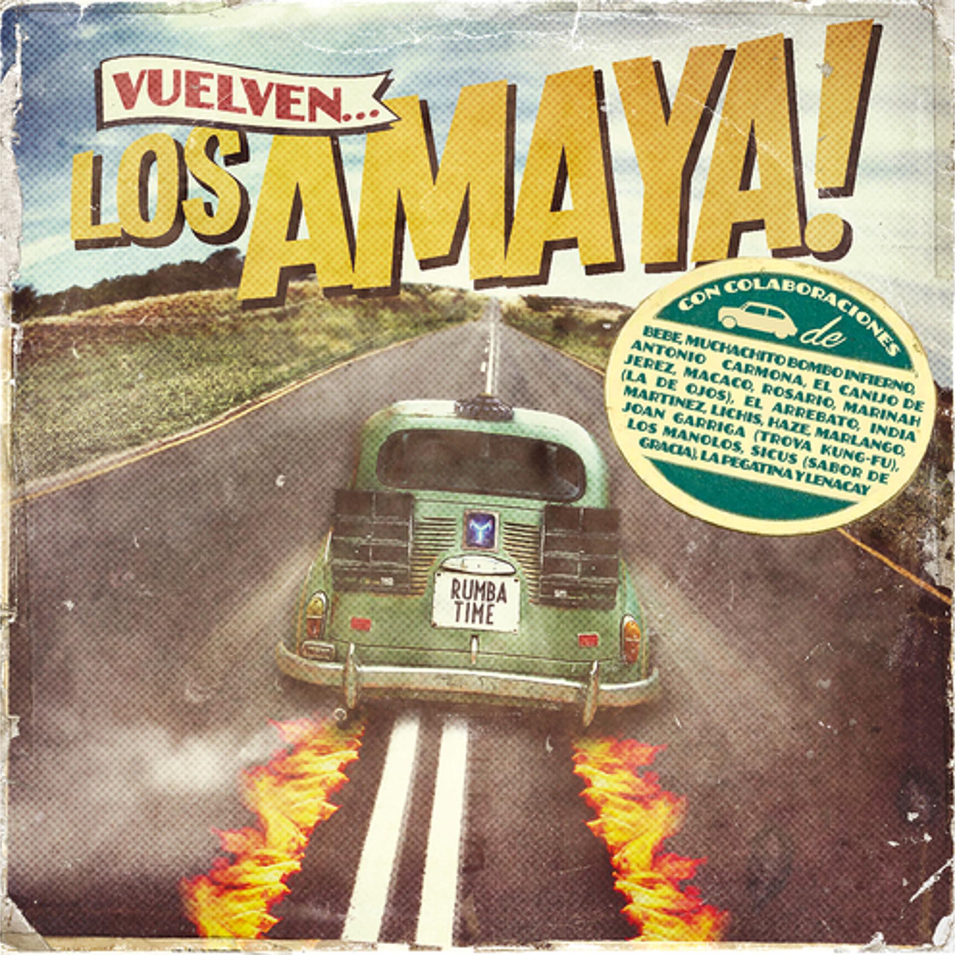 Постер альбома Vuelven Los Amaya
