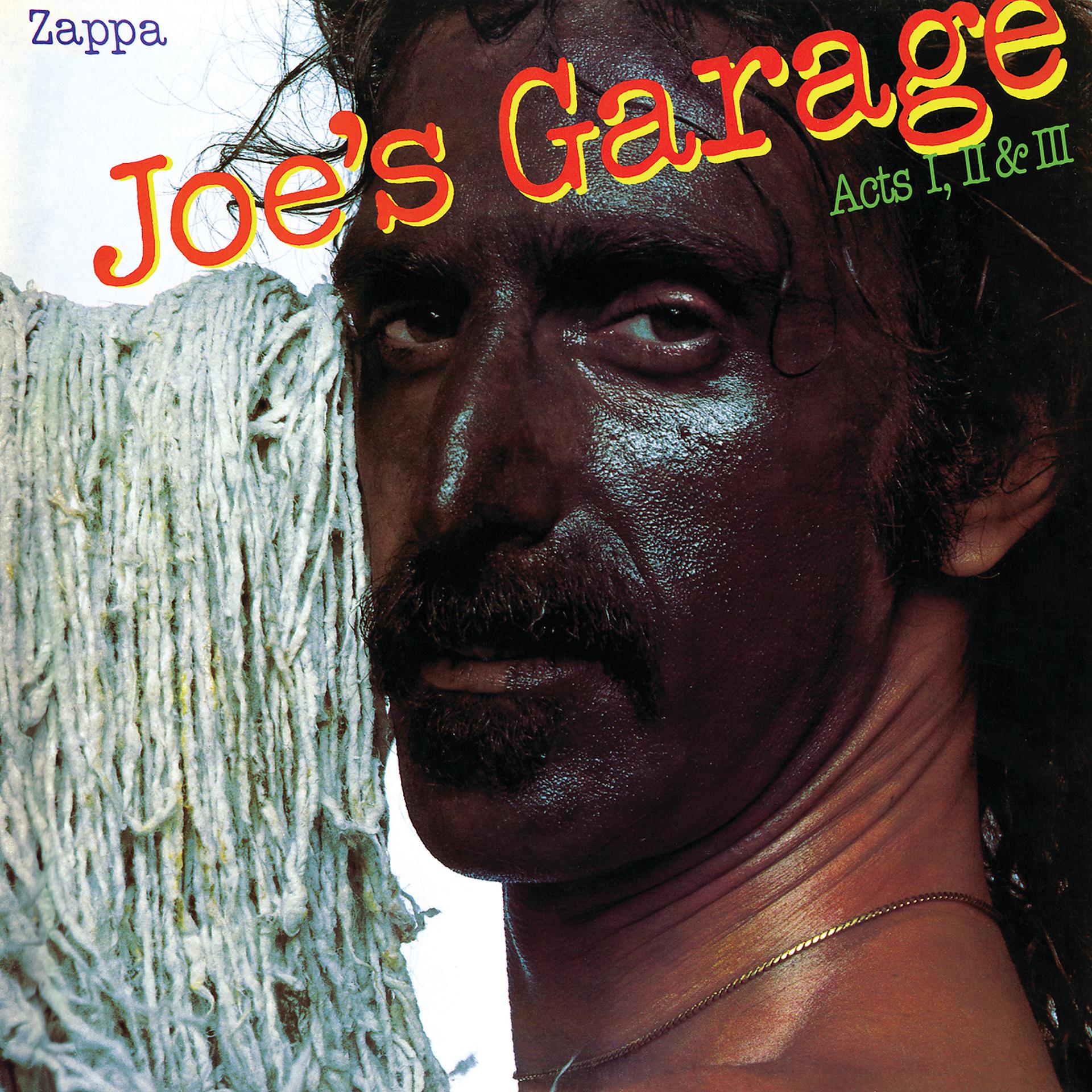 Постер альбома Joe's Garage Acts I, II & III