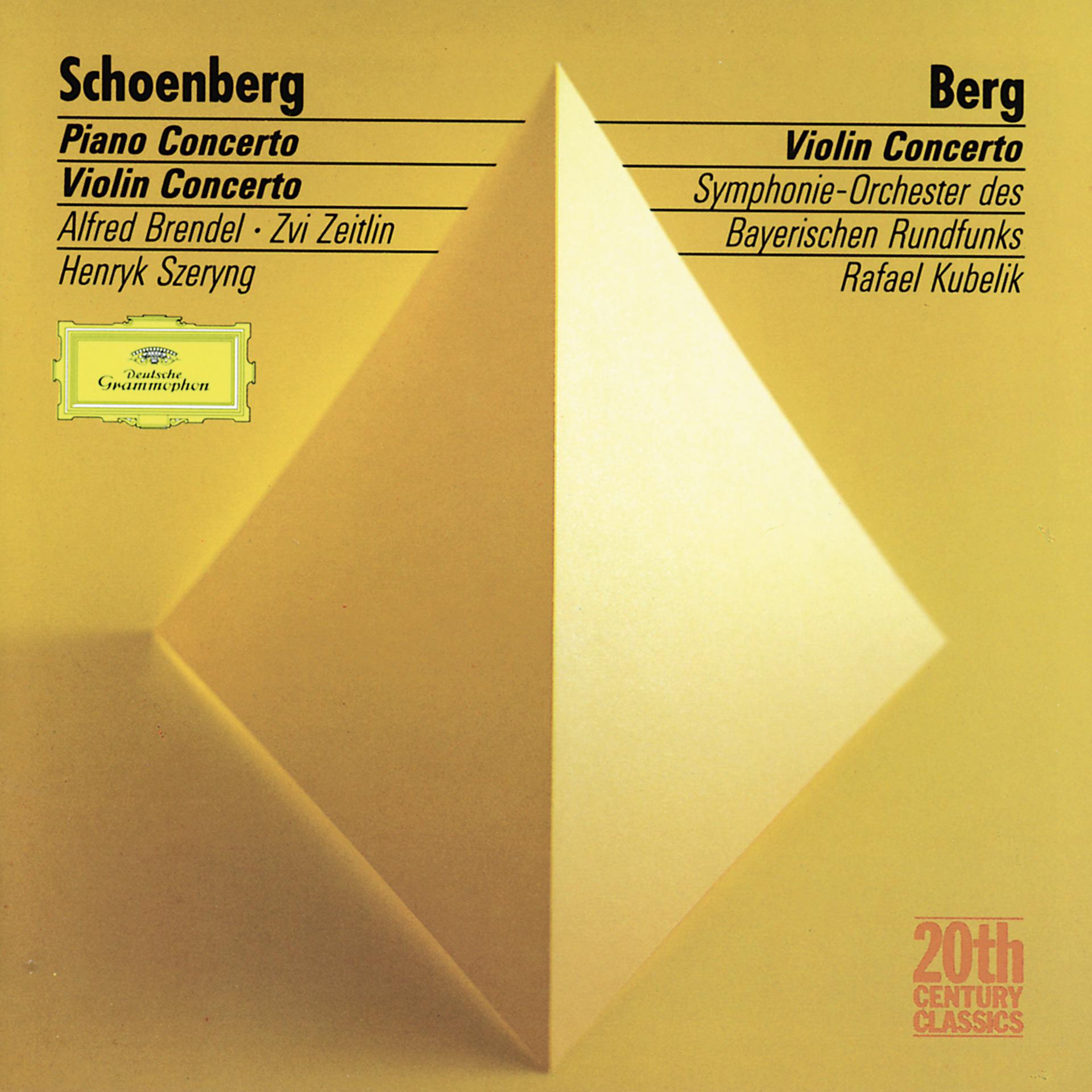 Постер альбома Schoenberg: Piano Concerto / Berg: Violin Concerto