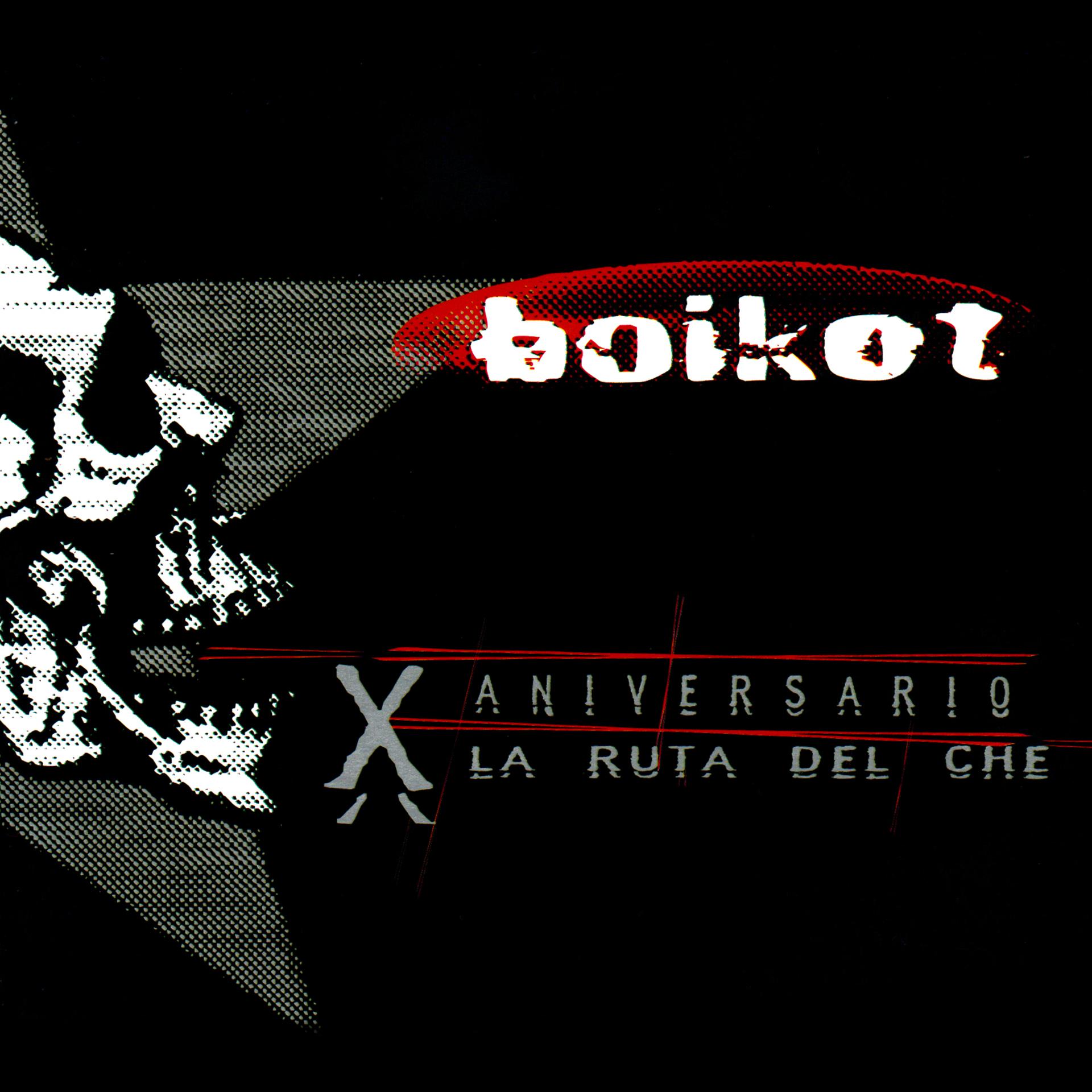 Постер альбома X Aniversario - La Ruta del Che
