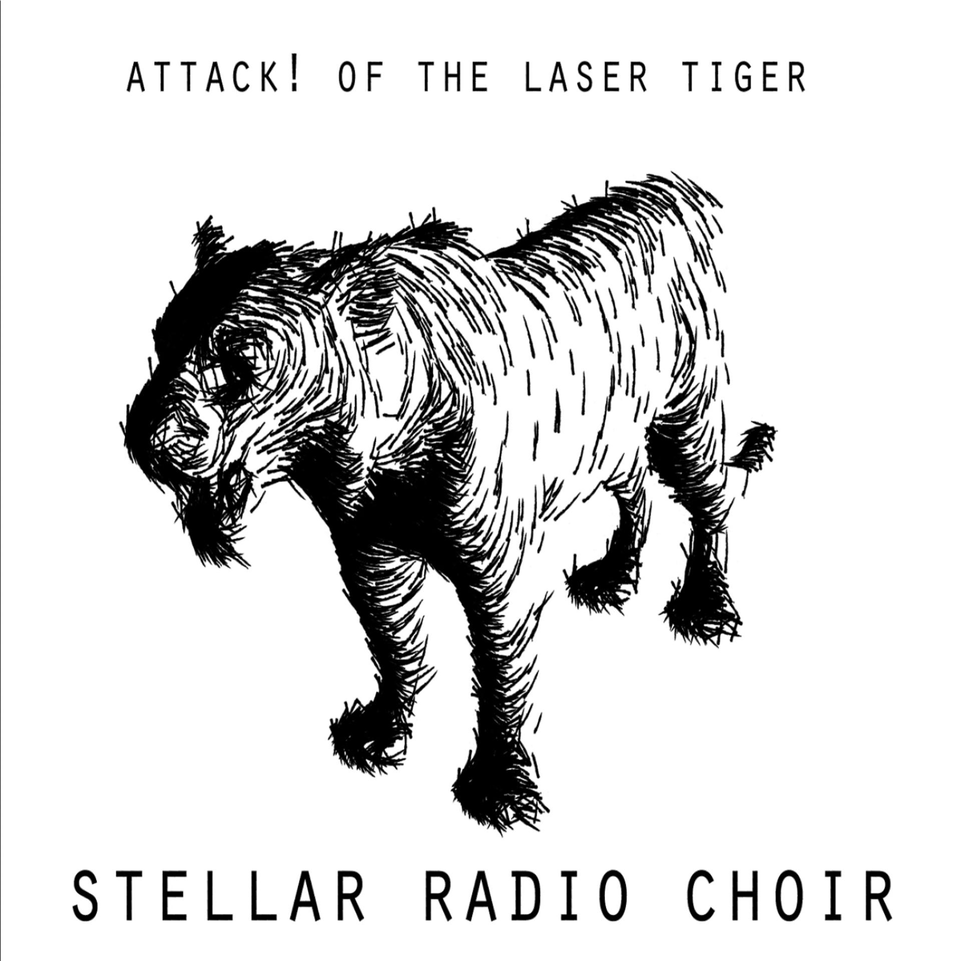 Постер альбома Attack! Of The Laser Tiger